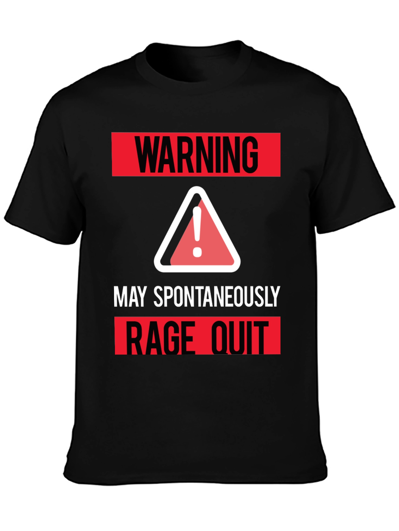 Warning May Spontaneously Rage Quit T-Shirt
