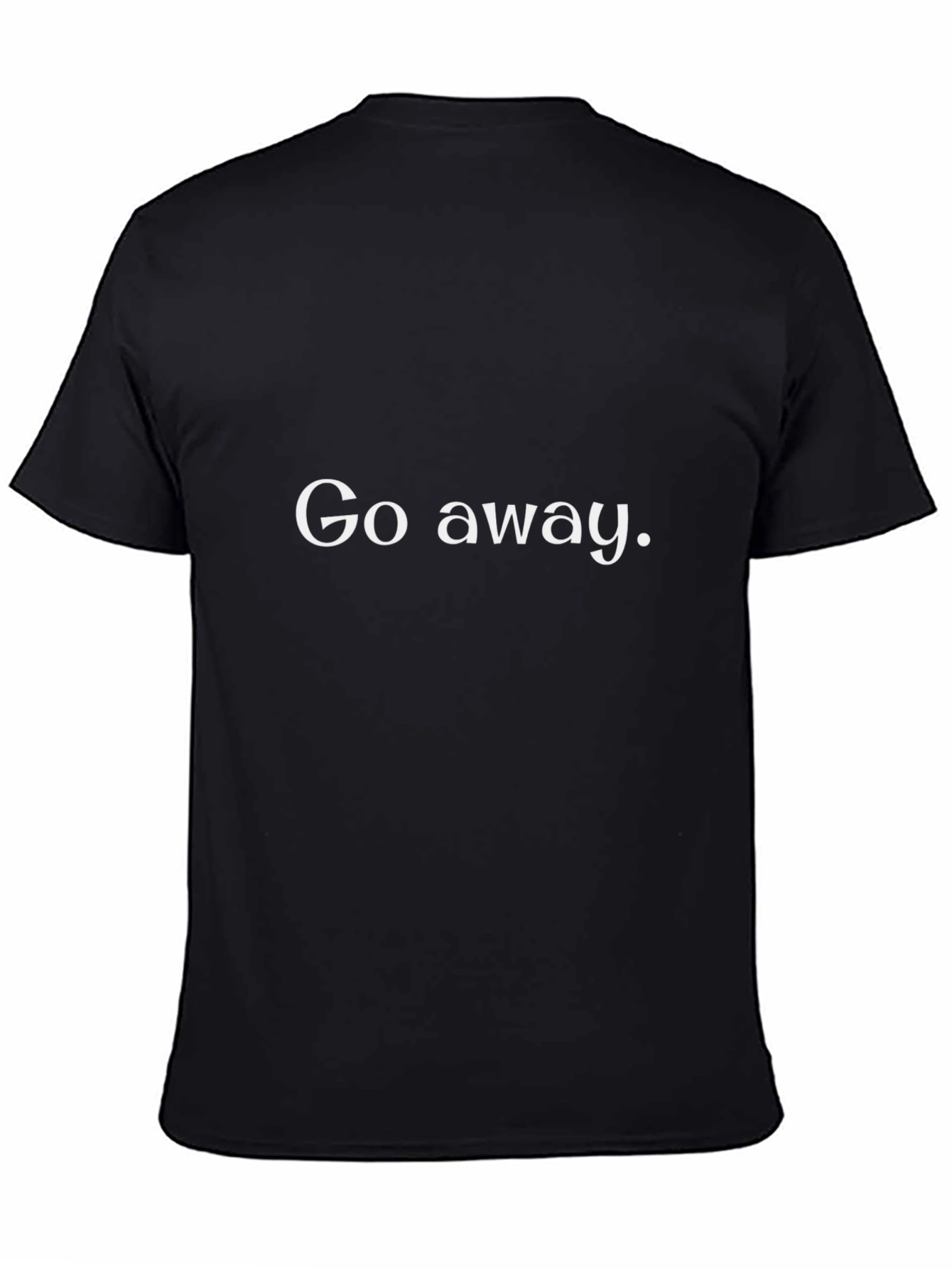 Go Away Slogan Tee - Black Cotton