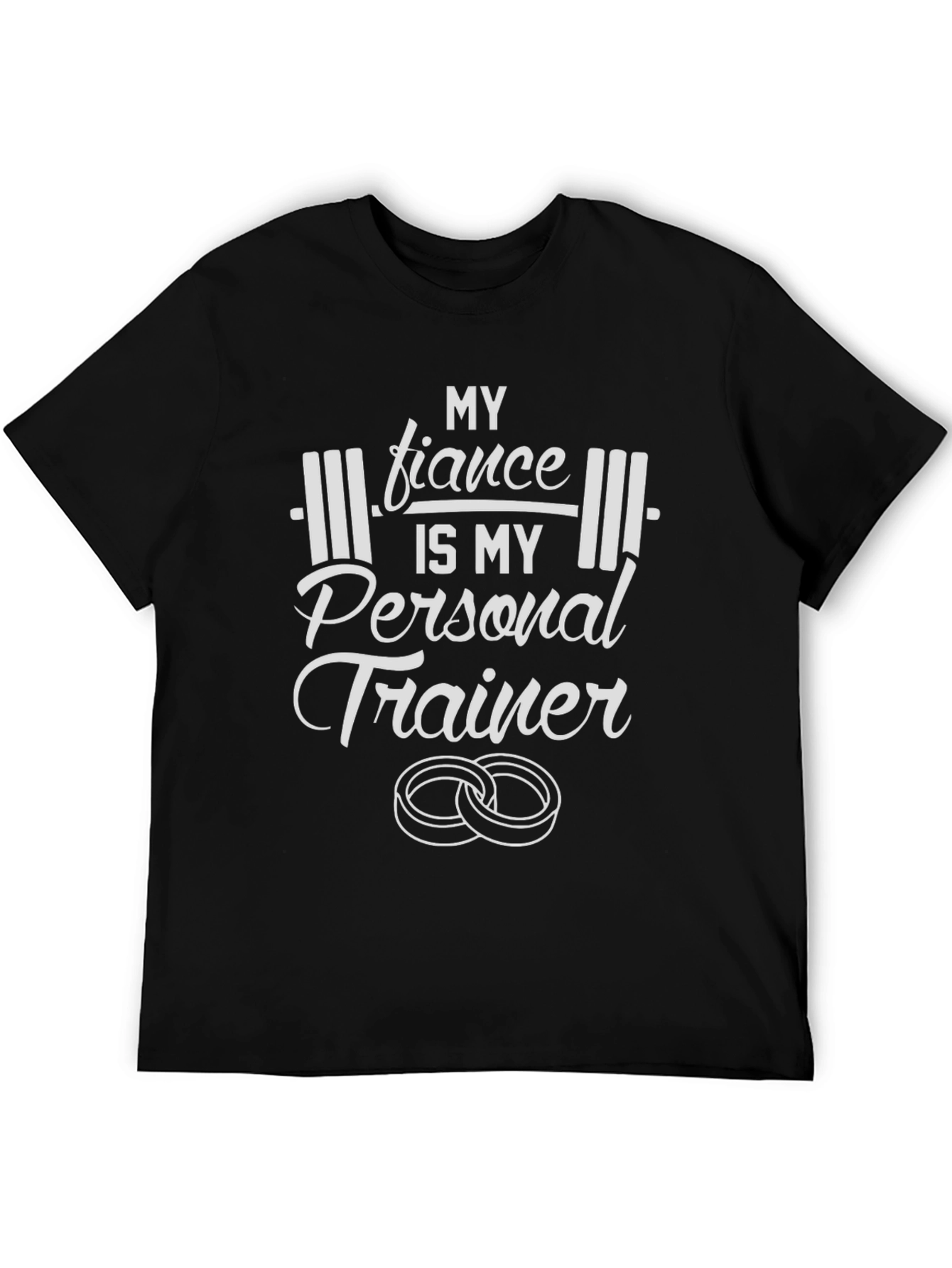 Fiancé Personal Trainer T-Shirt - Workout Gift