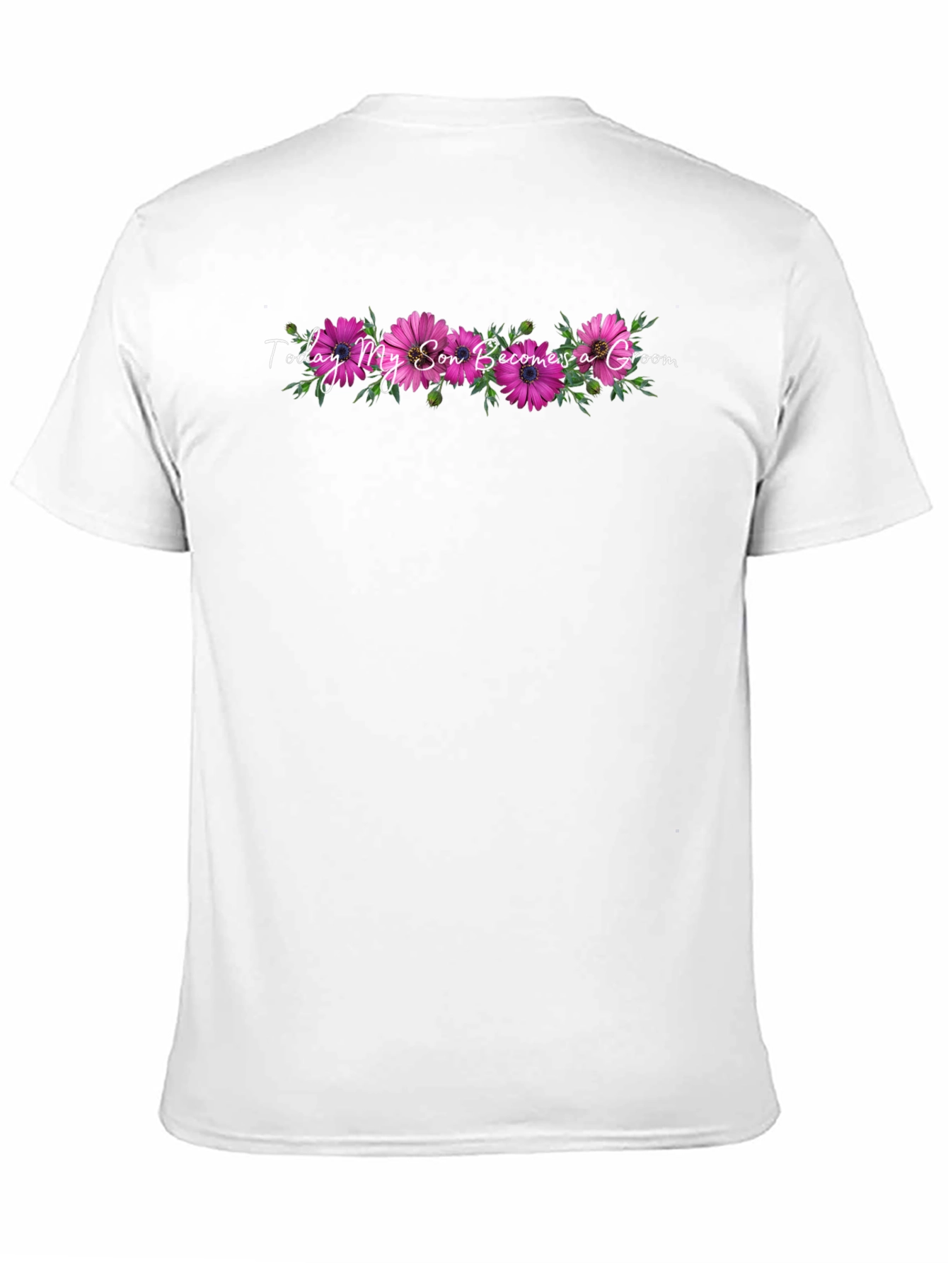 Today My Son Becomes a Groom Floral T-Shirt