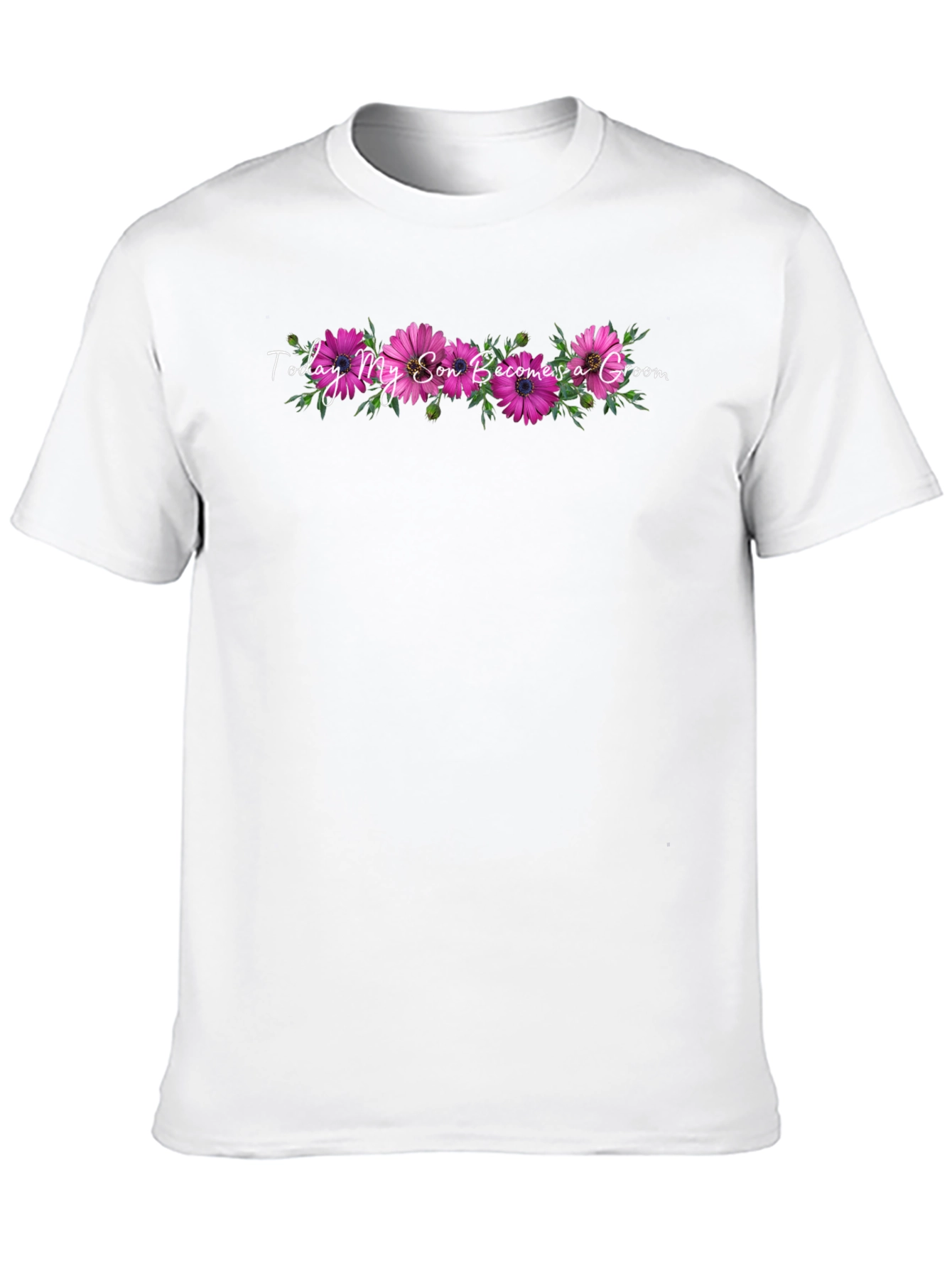 Today My Son Becomes a Groom Floral T-Shirt