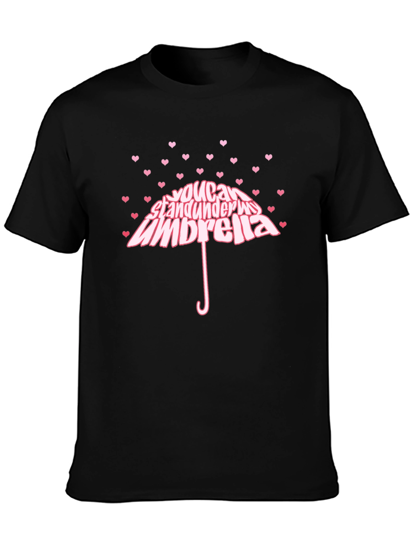 Heart You Can Stand Under My Umbrella Black T-Shirt