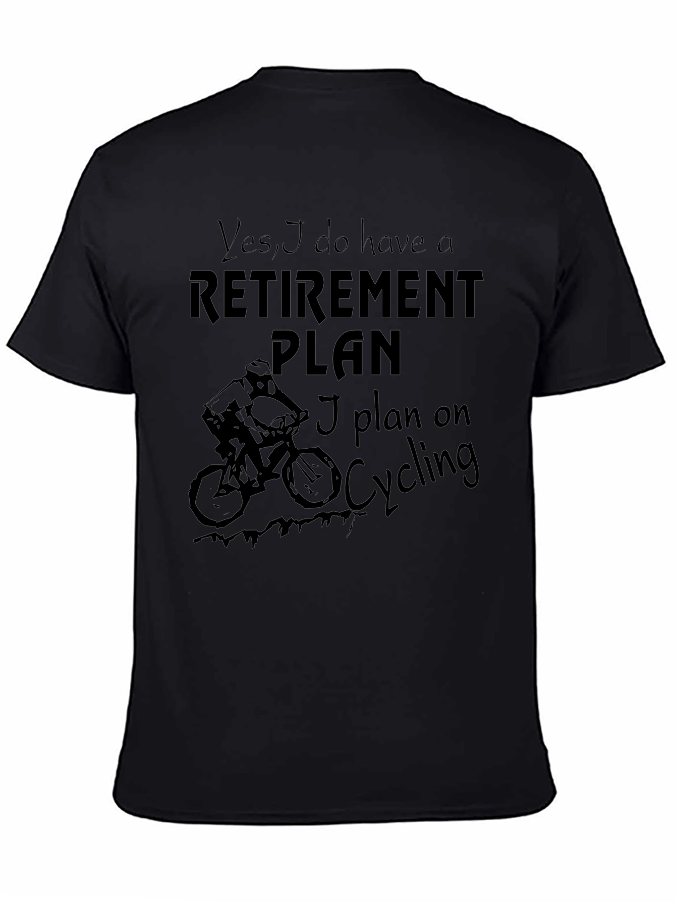 Retirement Plan Cycling Graphic T-Shirt