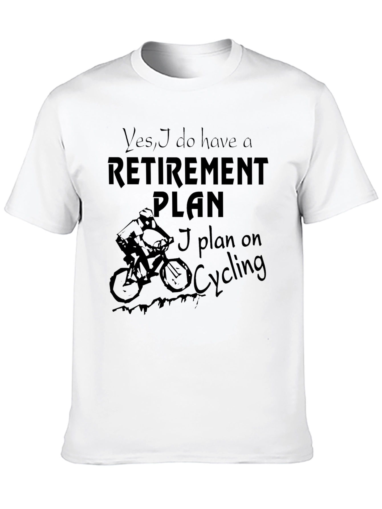 Retirement Plan Cycling Graphic T-Shirt