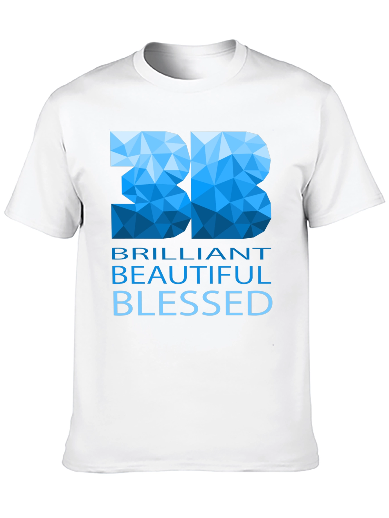 Brilliant Beautiful Blessed Graphic T-Shirt