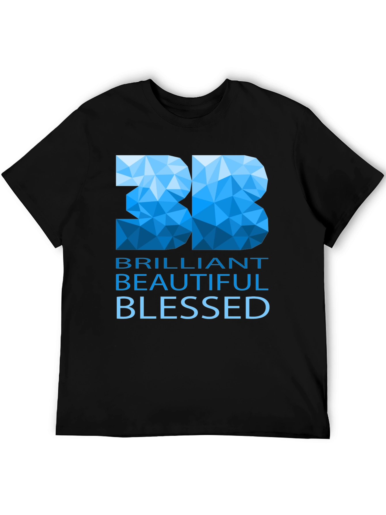 Brilliant Beautiful Blessed Graphic T-Shirt