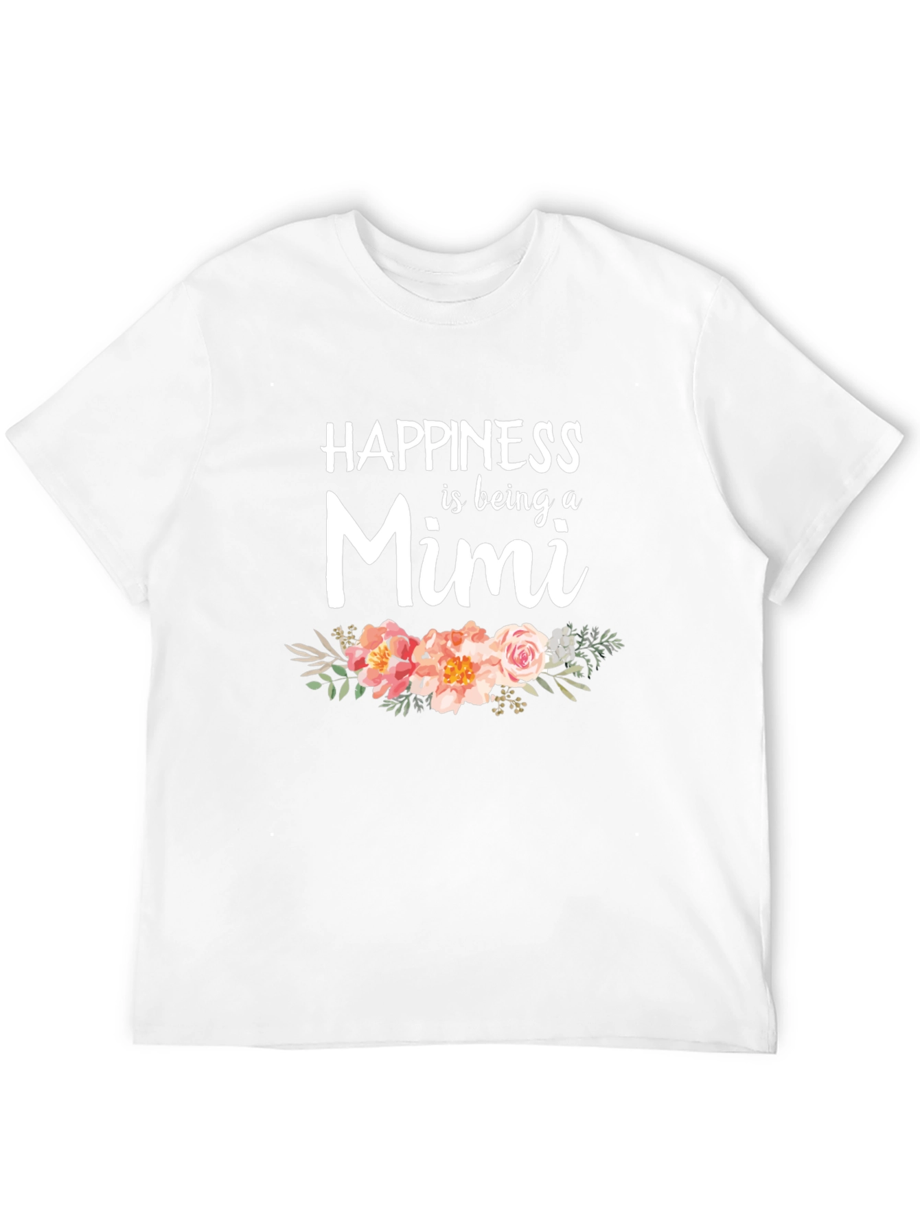 Happiness is being a Mimi T-Shirt