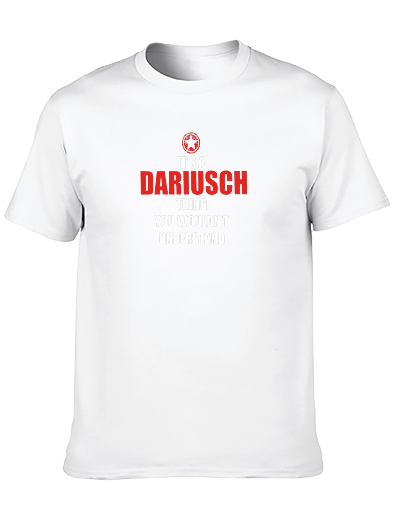 Its A Dariusch Thing T-Shirt