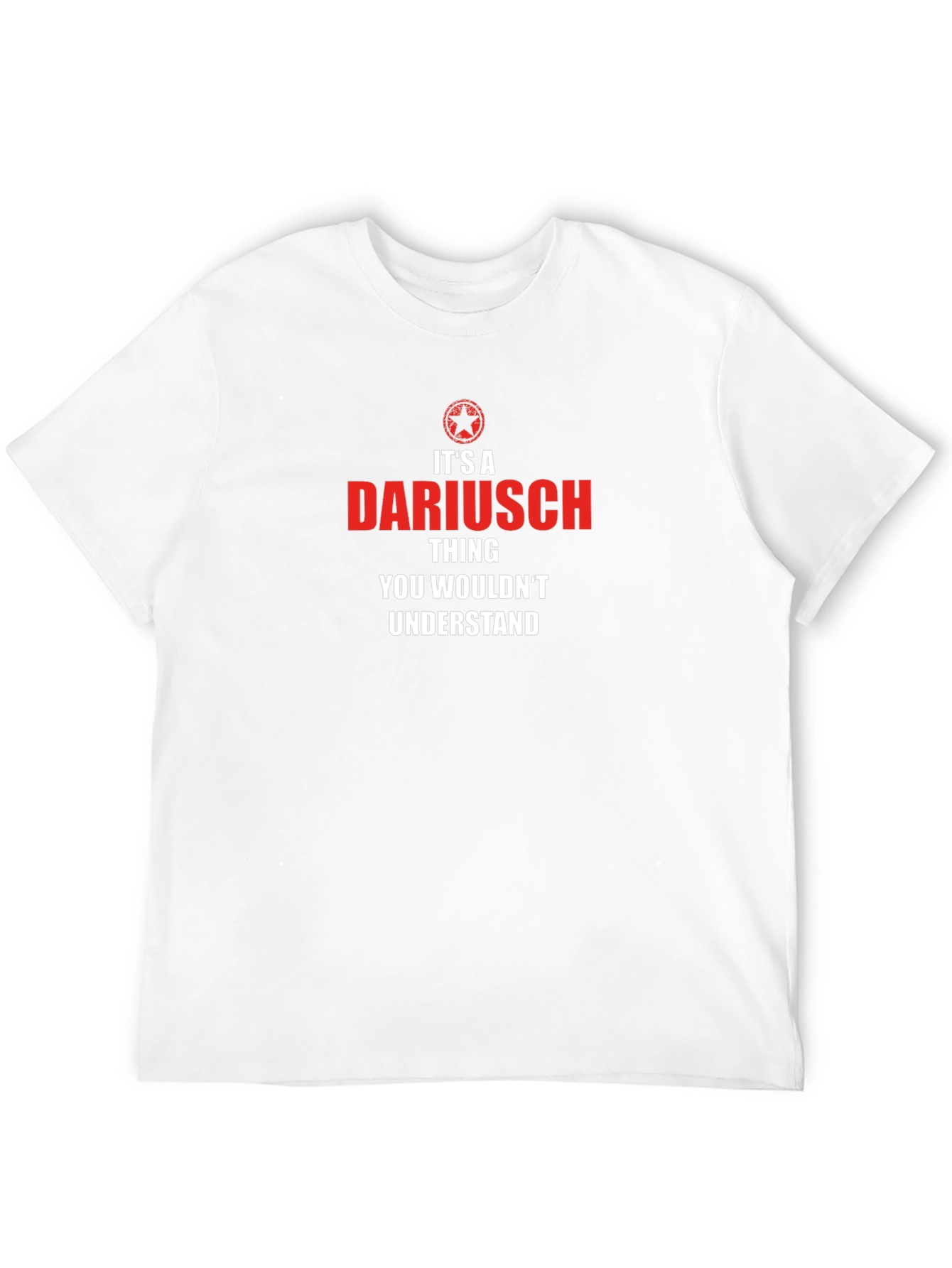 Its A Dariusch Thing T-Shirt