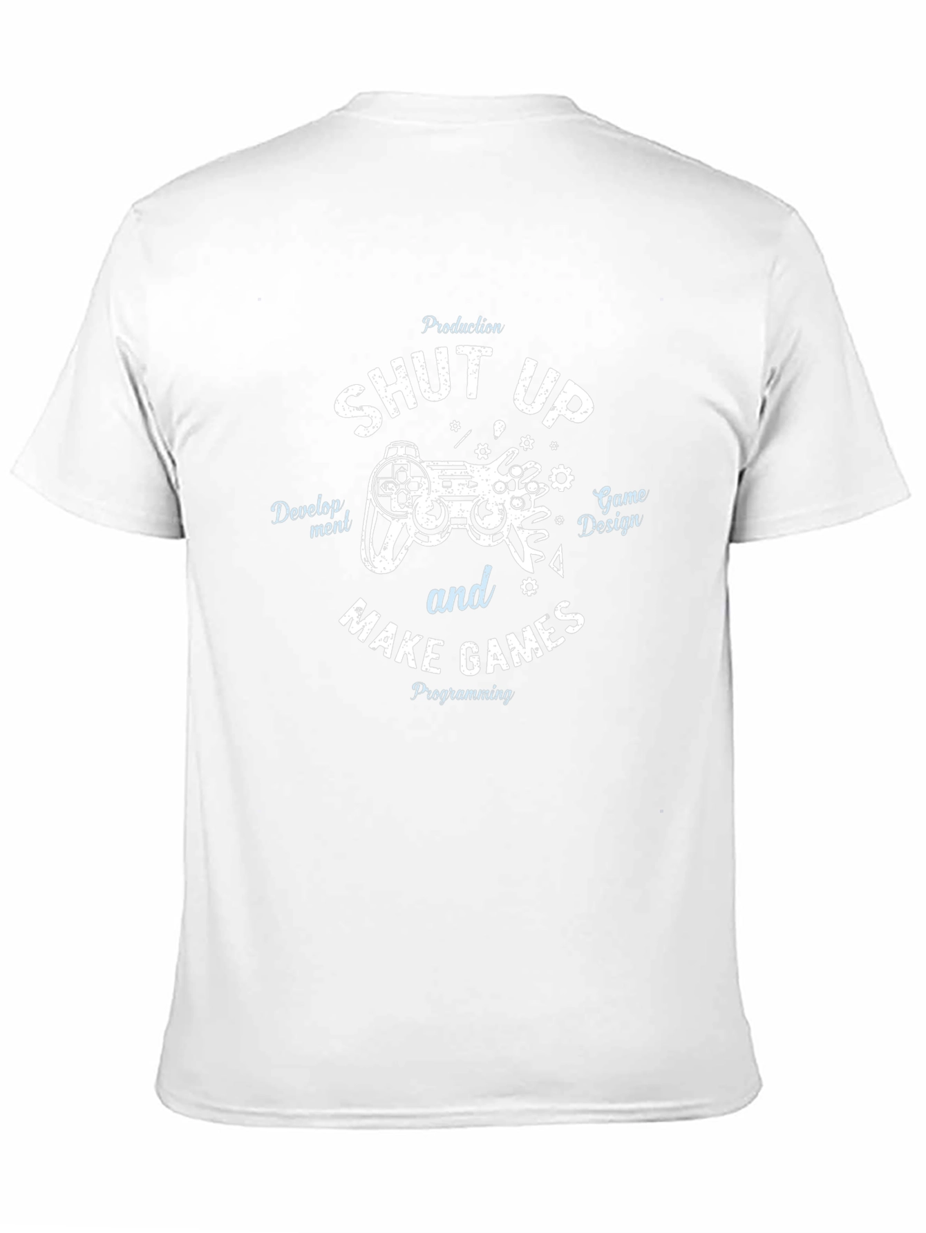 Shut Up and Make Games Black T-Shirt