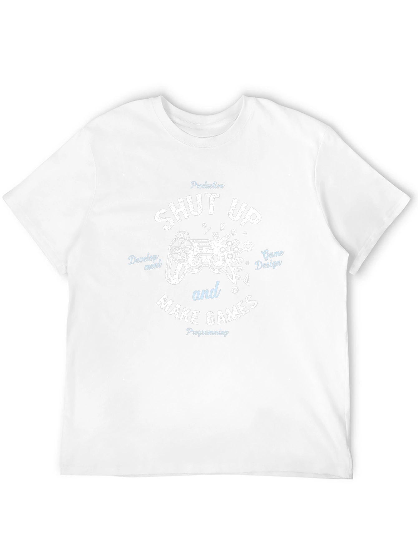 Shut Up and Make Games Black T-Shirt
