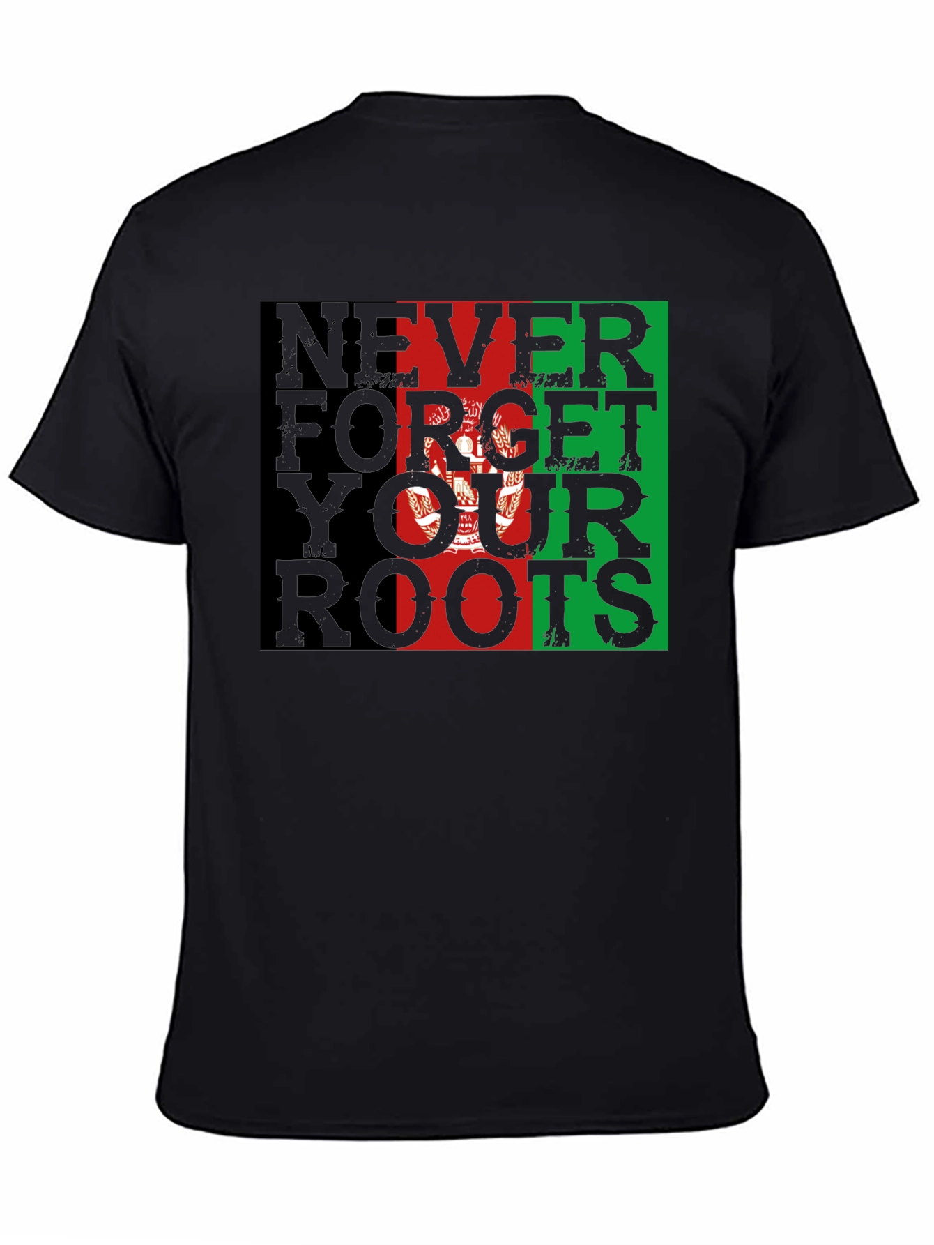 Never Forget Your Roots Afghanistan Flag T-Shirt