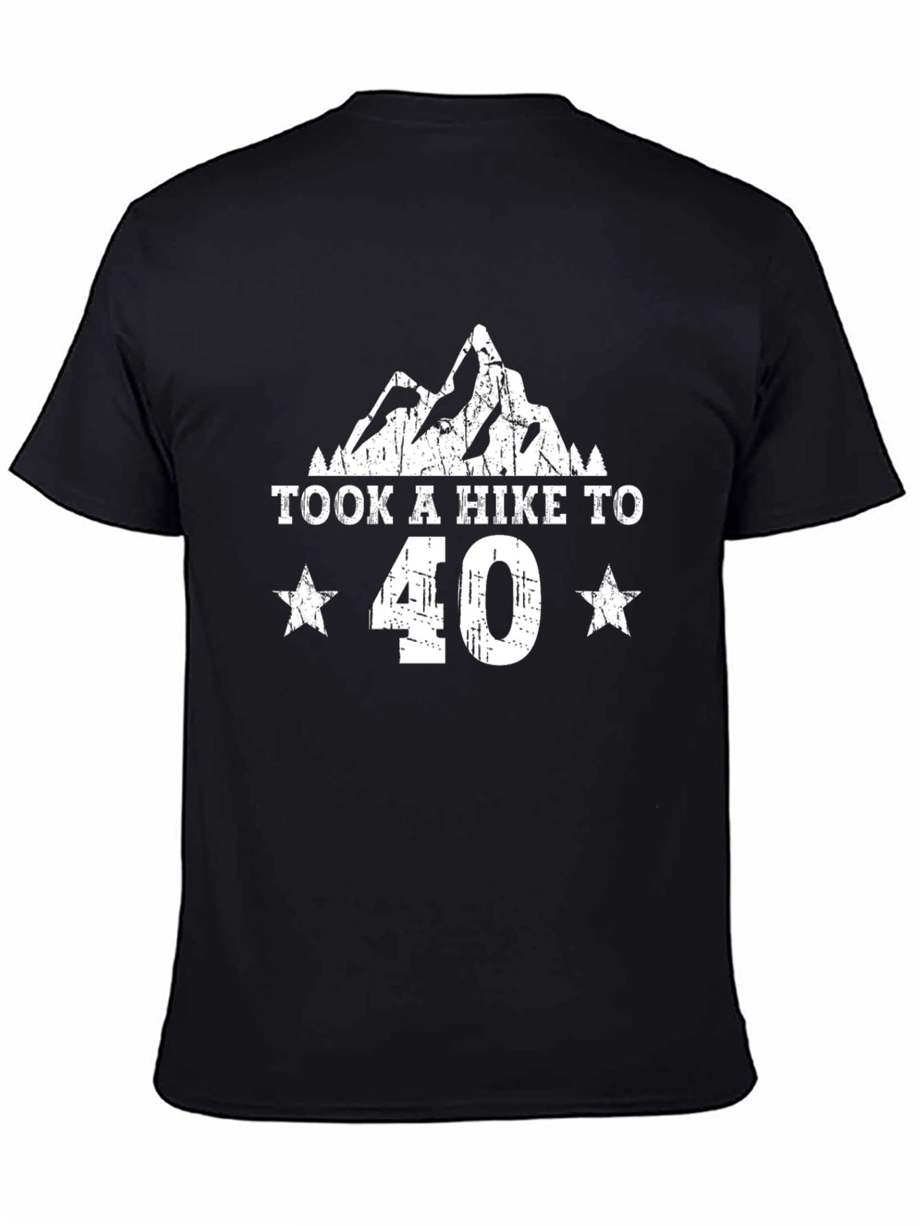 Took A Hike To 40 T-Shirt
