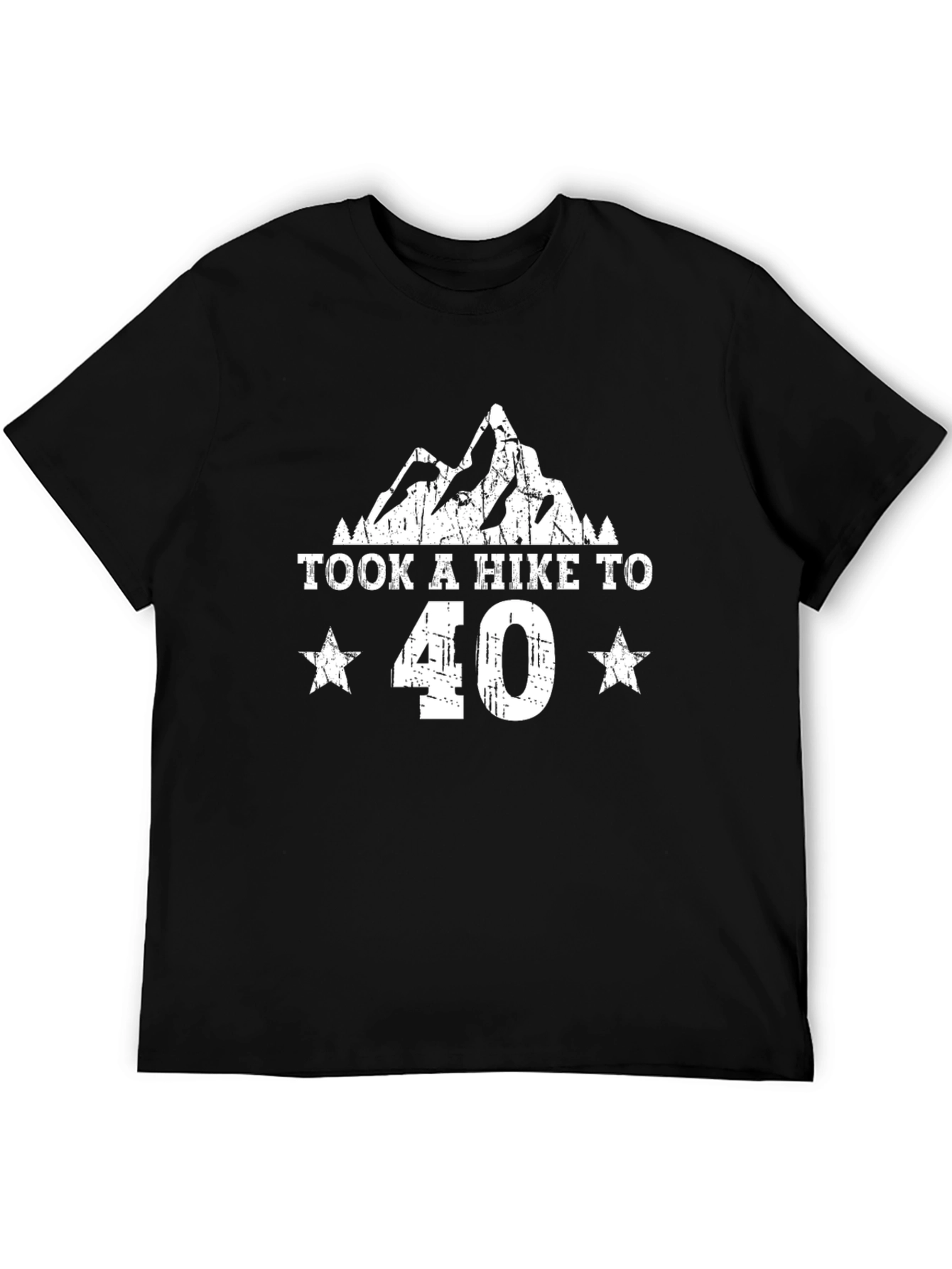 Took A Hike To 40 T-Shirt