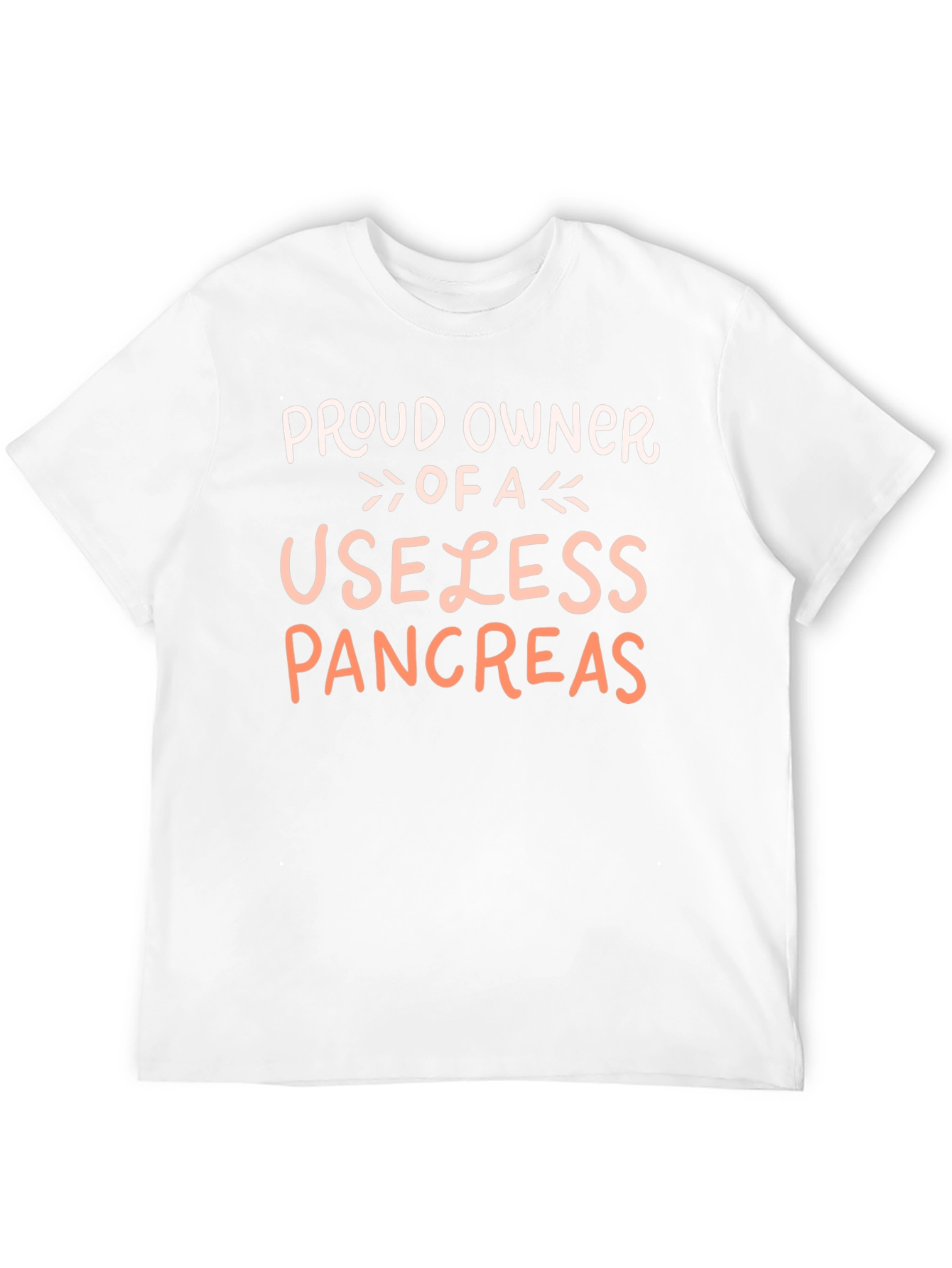 Proud Owner Useless Pancreas T-Shirt