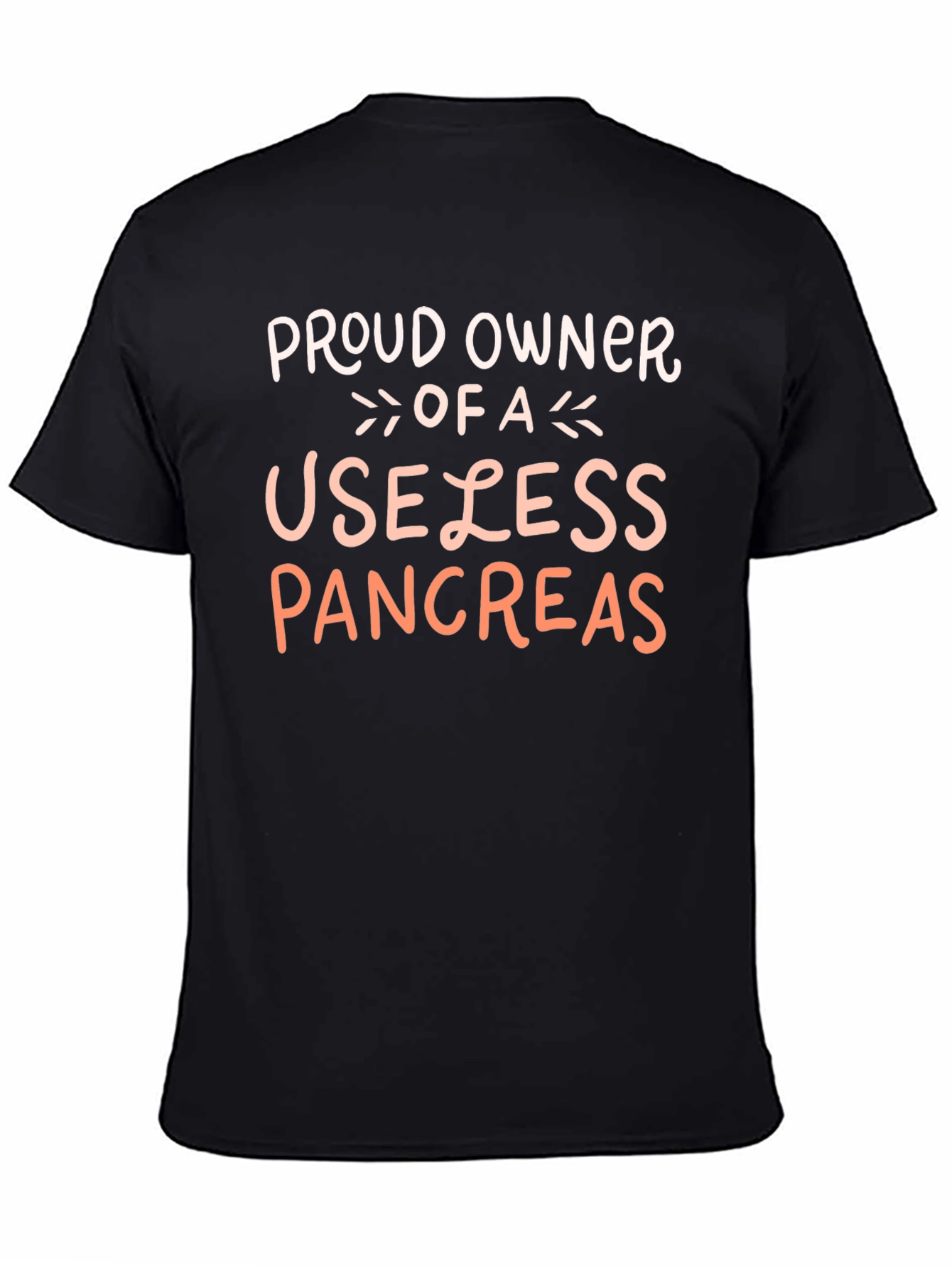Proud Owner Useless Pancreas T-Shirt