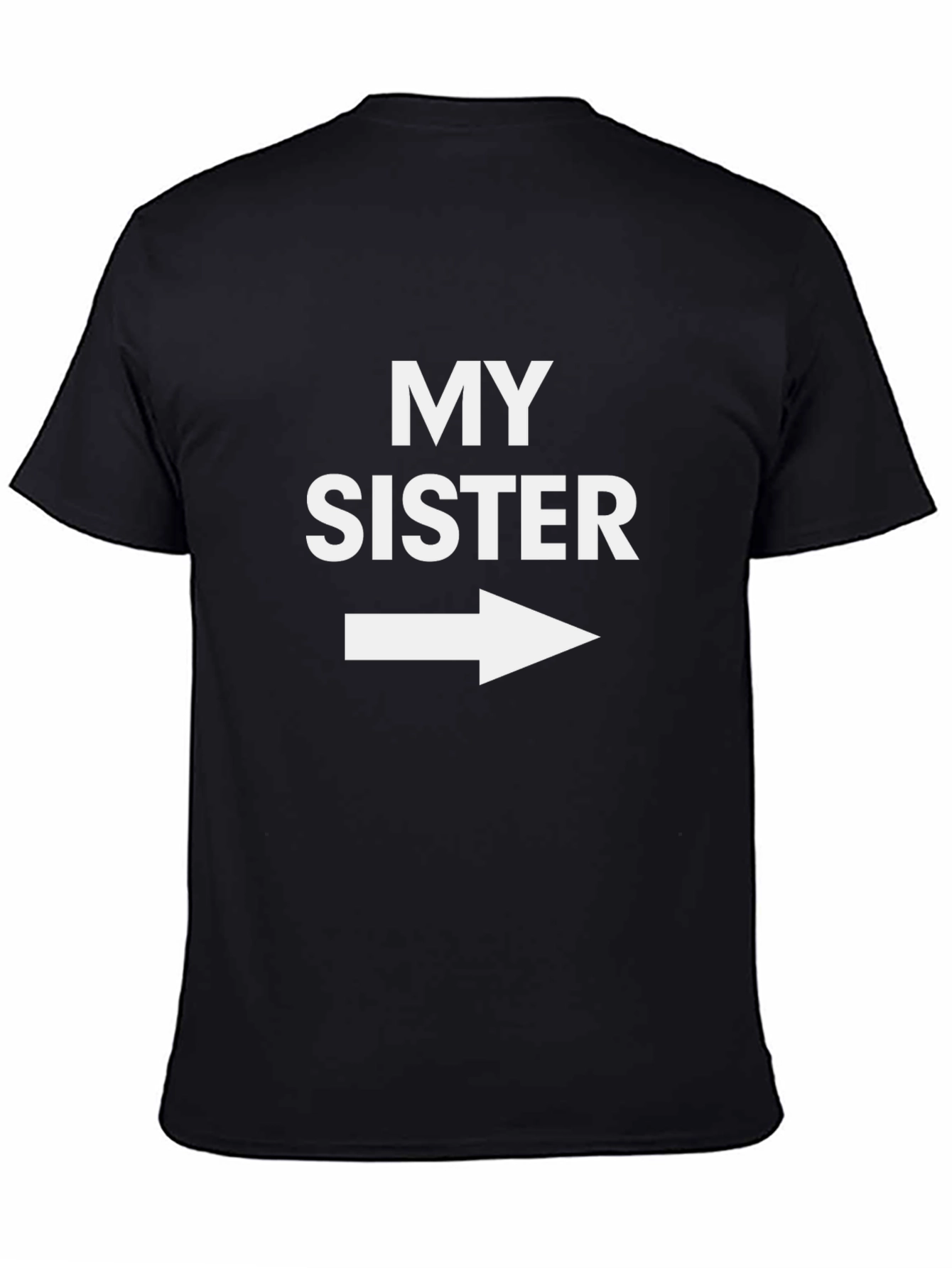 My Sister Arrow Tee - Novelty Graphic T-Shirt