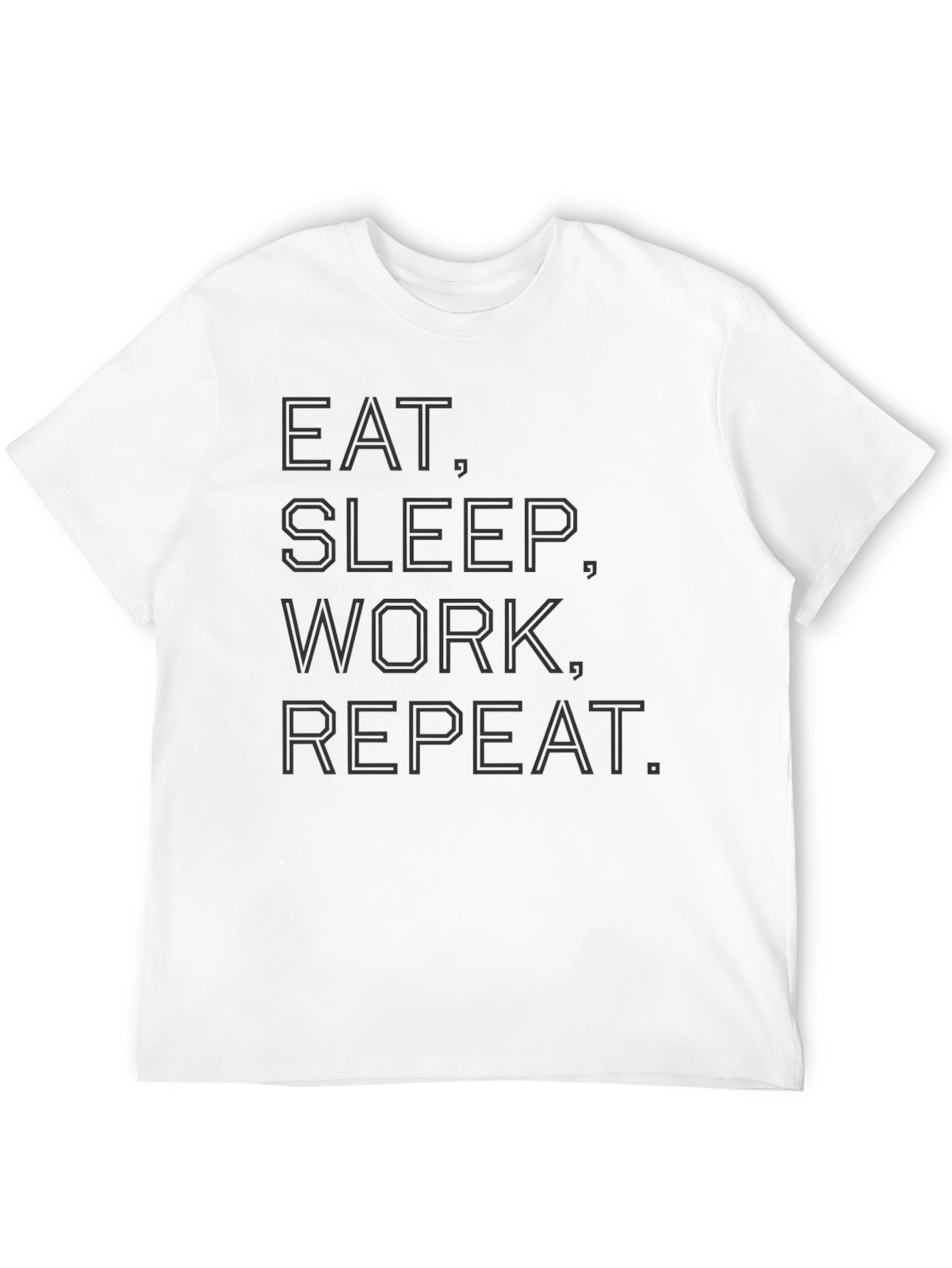 Eat Sleep Work Repeat Graphic Tee