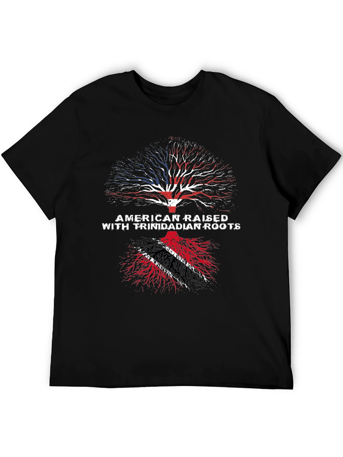 American Raised Trinidadian Roots T-Shirt