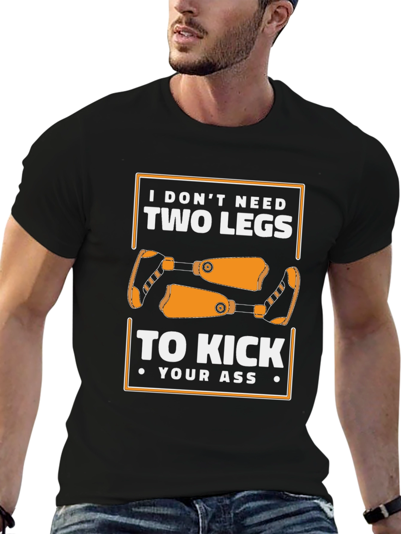 I Dont Need Two Legs Graphic Tee