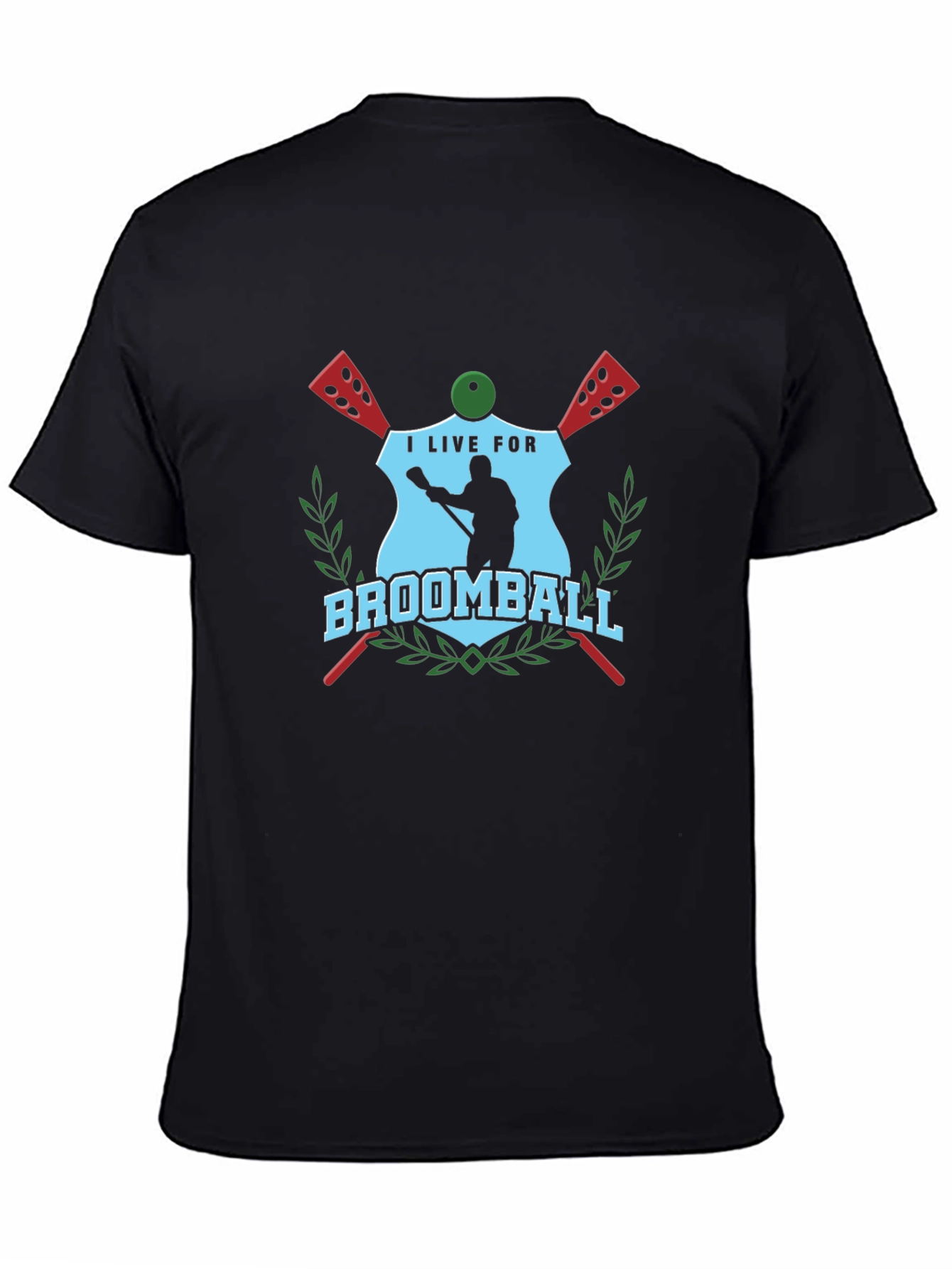 I Live For Broomball T-Shirt - Unique Design
