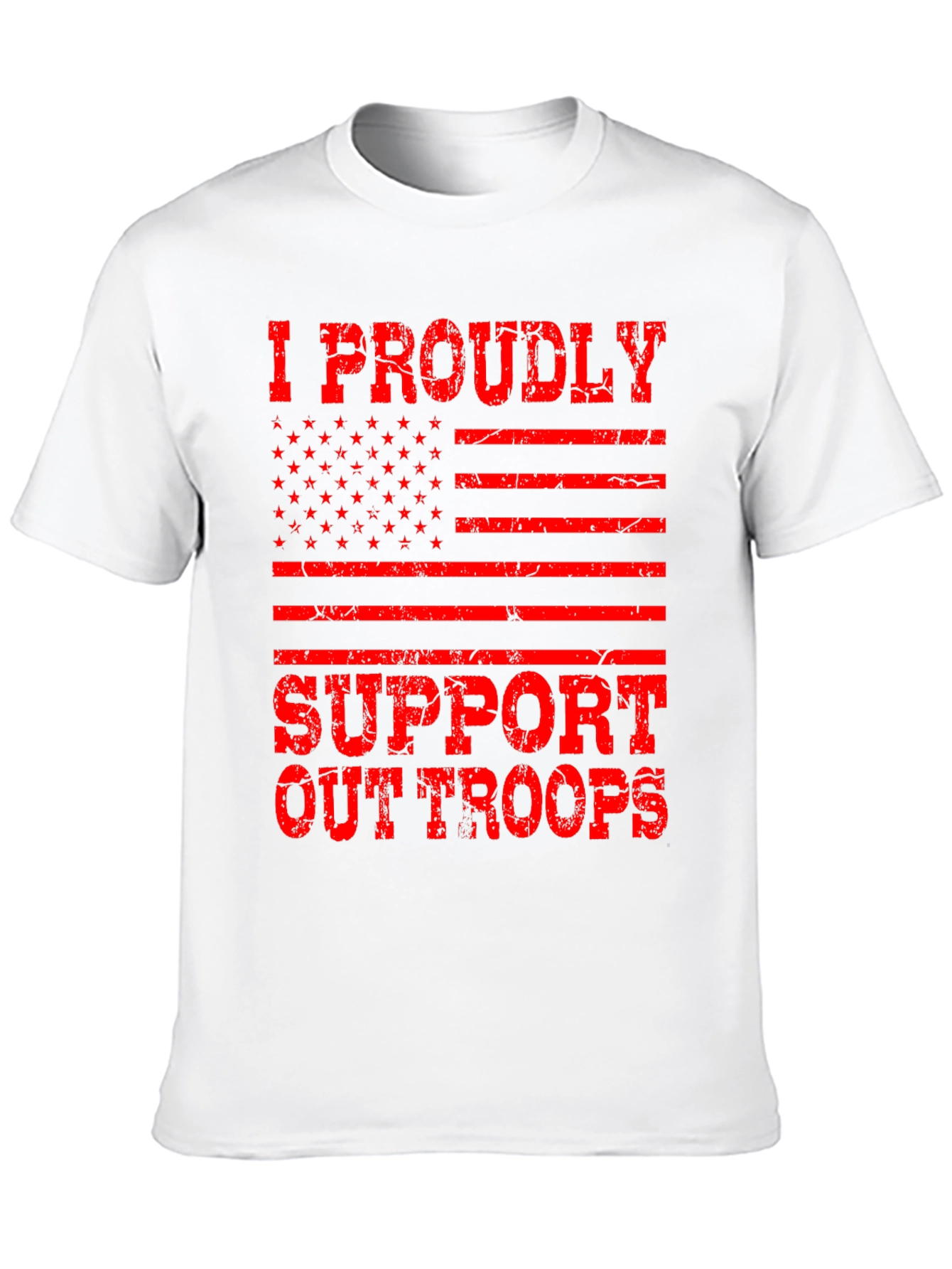 Proudly Support Our Troops Graphic T-Shirt