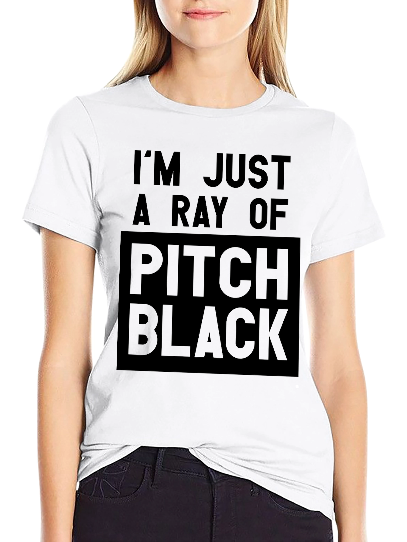 Im Just a Ray of Pitch Black T-Shirt