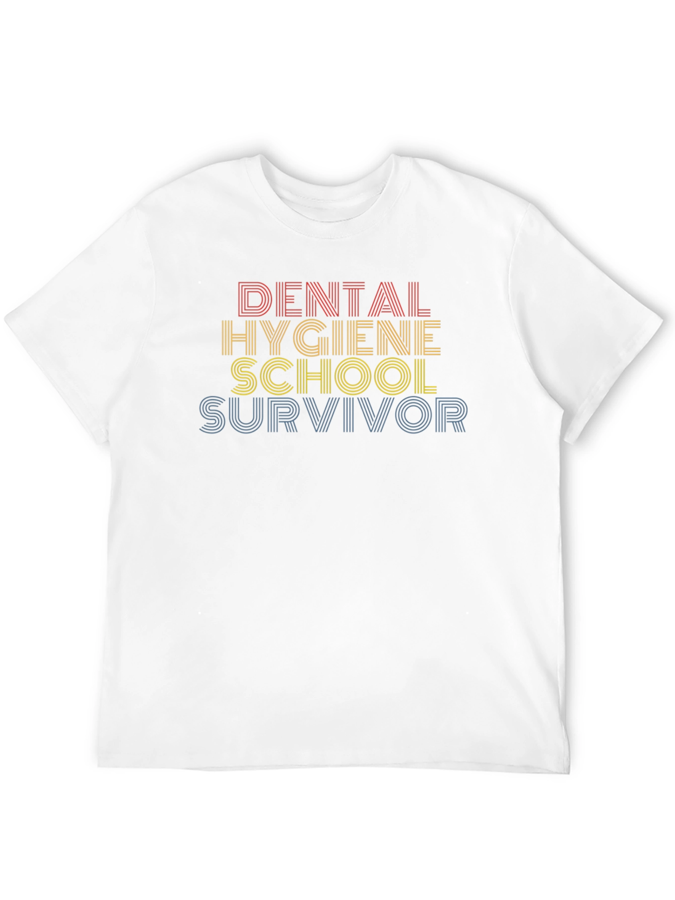 Dental Hygiene School Survivor T-Shirt