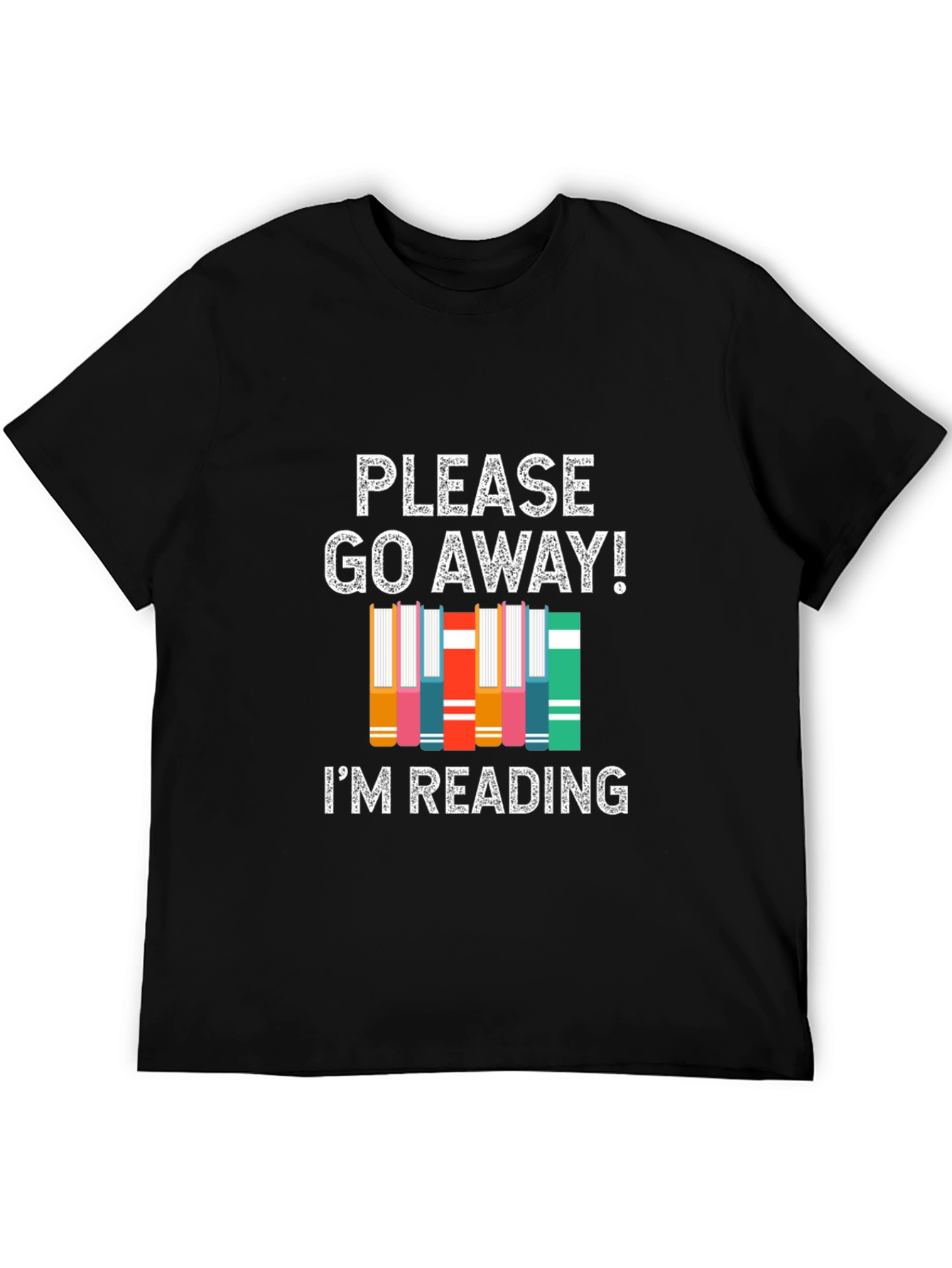 Please Go Away Im Reading T-Shirt