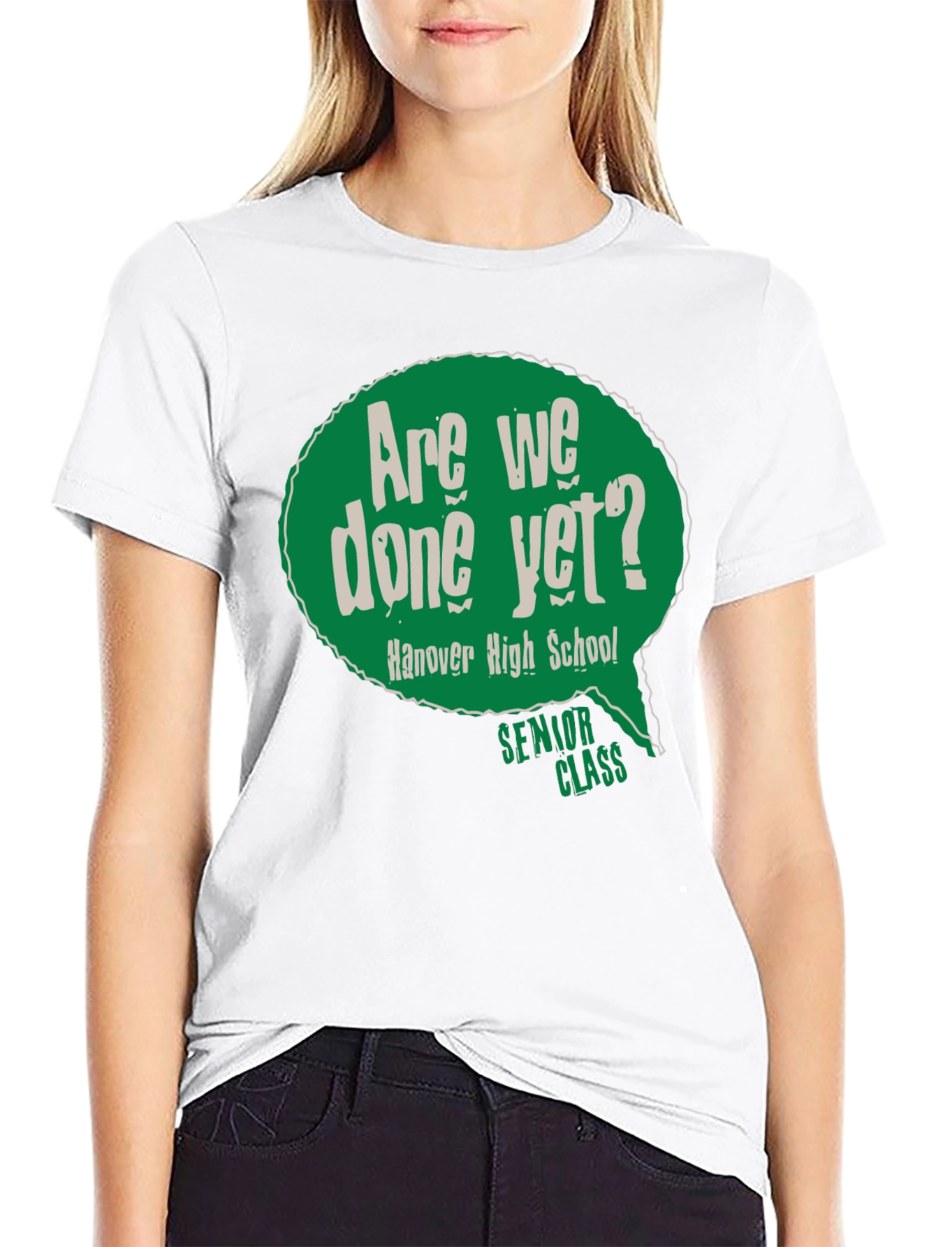 Senior Class Are We Done Yet? T-Shirt