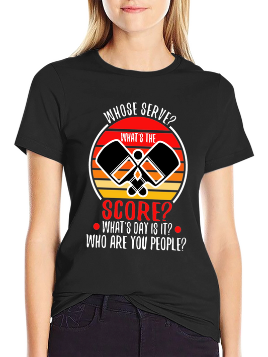 Pickleball T-Shirt: Whose Serve? Funny Pickleball Player Tee
