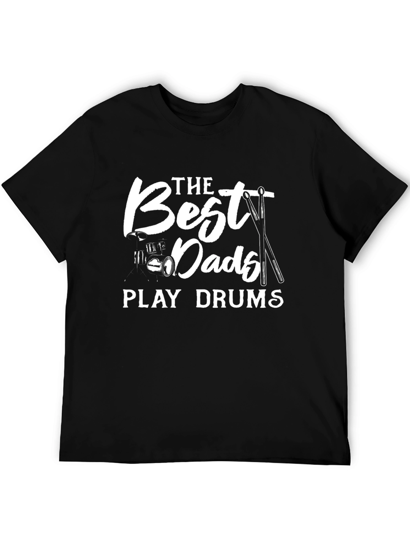 Best Dads Play Drums Black Graphic Tee