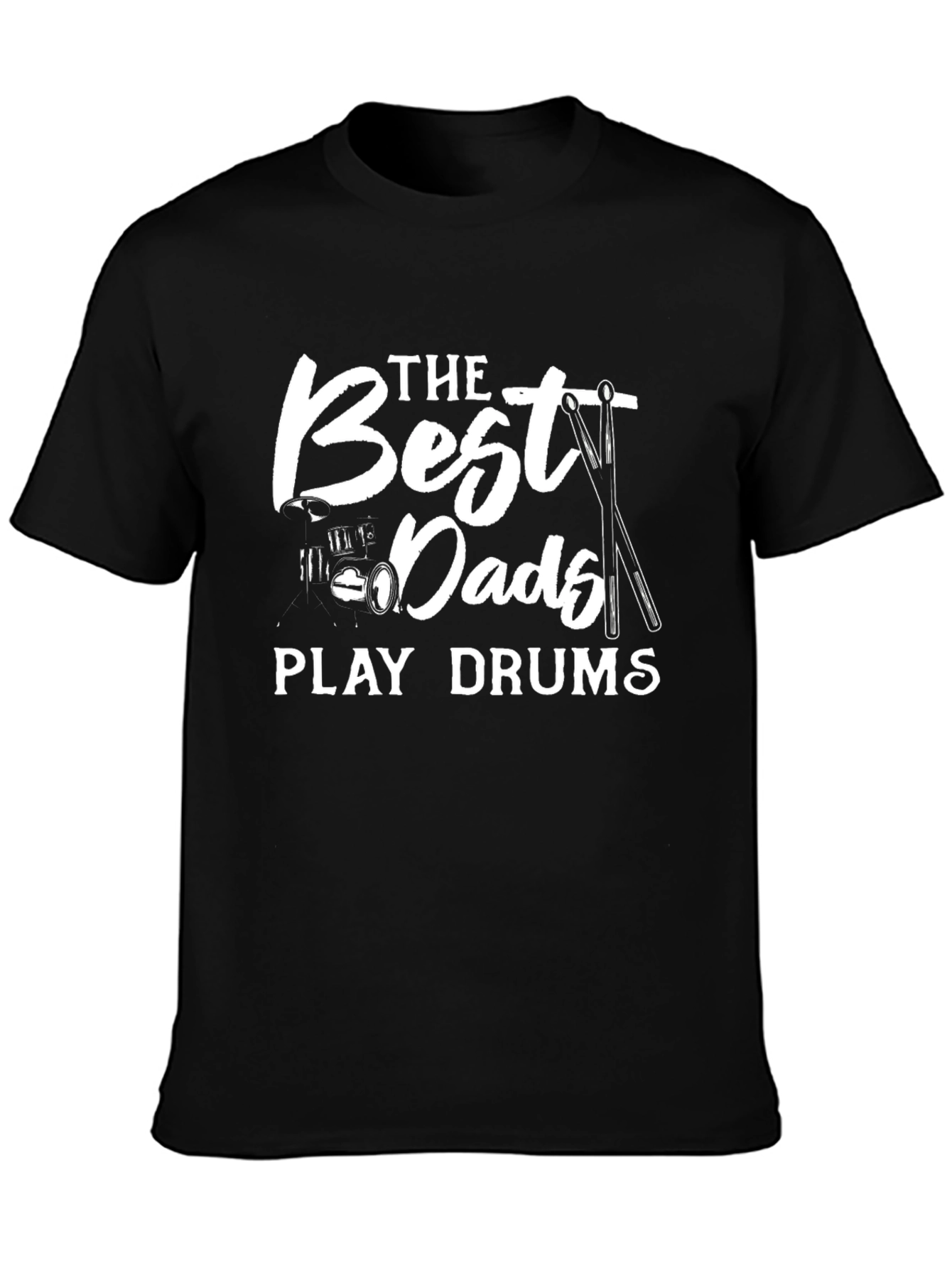 Best Dads Play Drums Black Graphic Tee