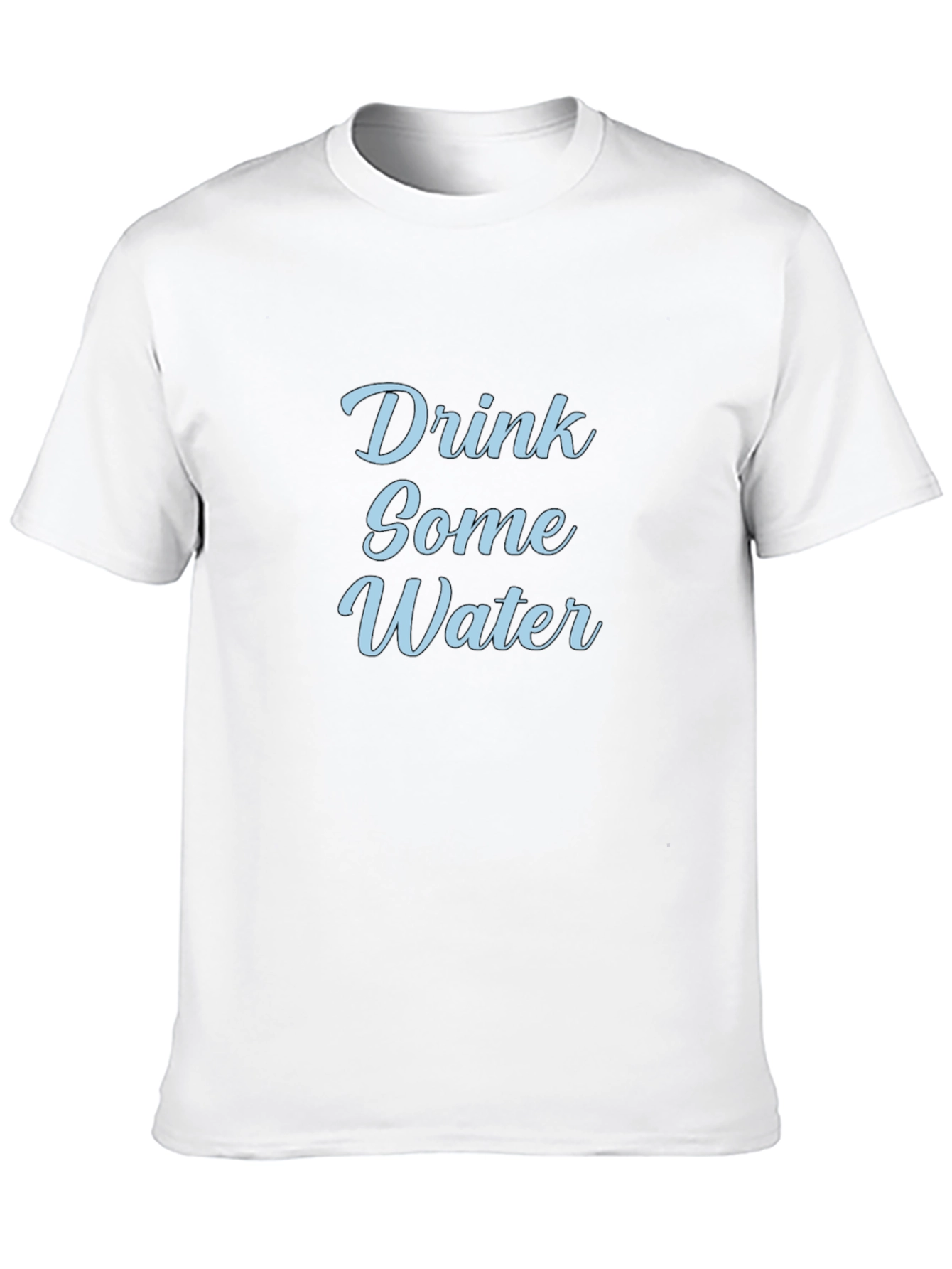 Drink Some Water Black T-Shirt
