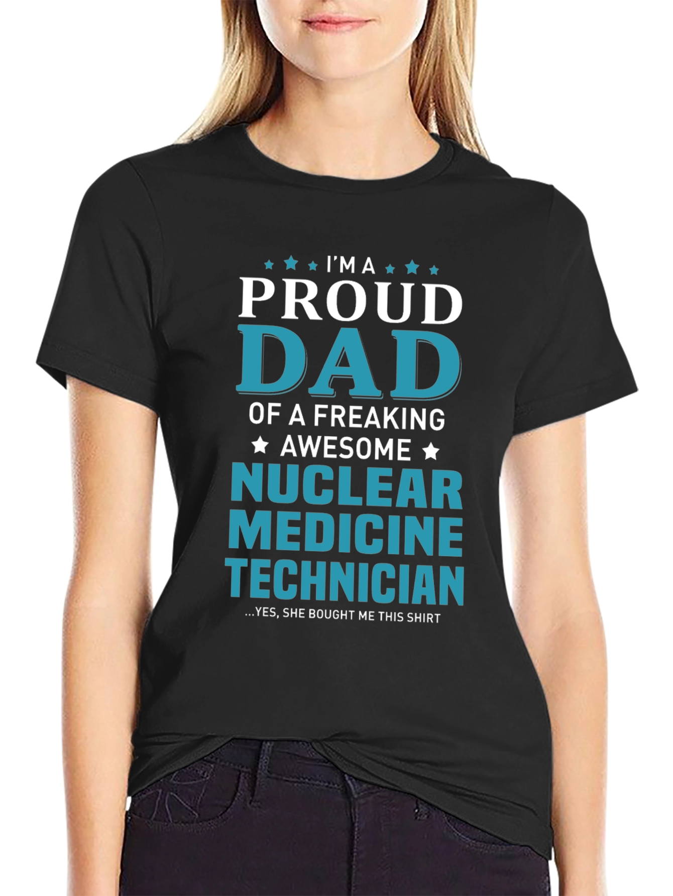 Proud Dad Nuclear Medicine Technician Graphic T-Shirt