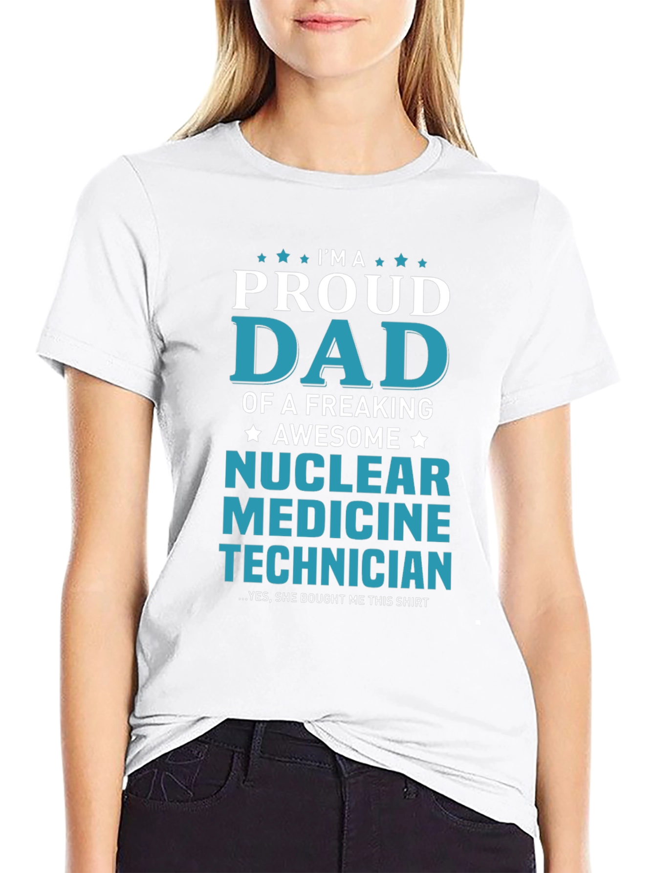 Proud Dad Nuclear Medicine Technician Graphic T-Shirt