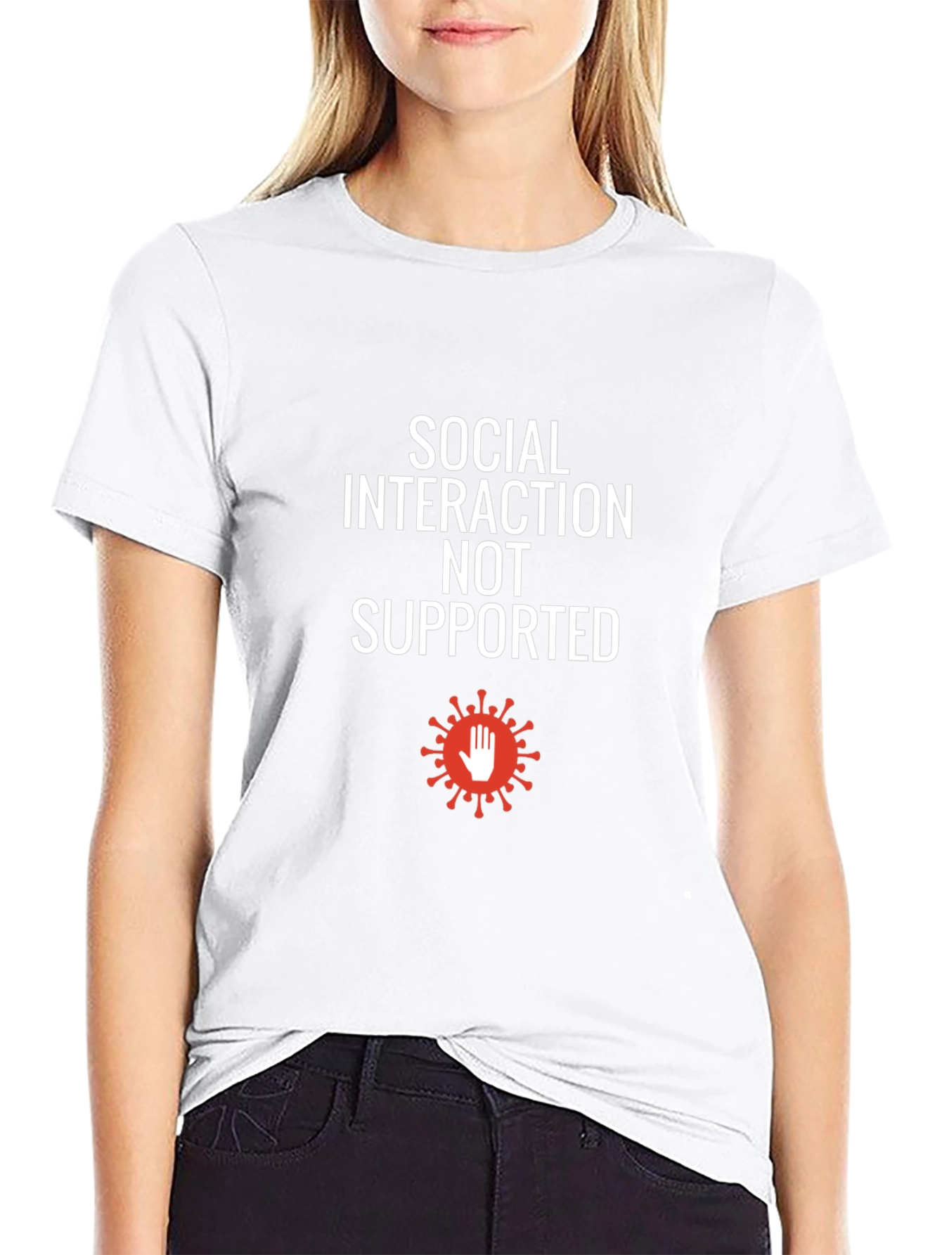 Social Interaction Not Supported T-Shirt