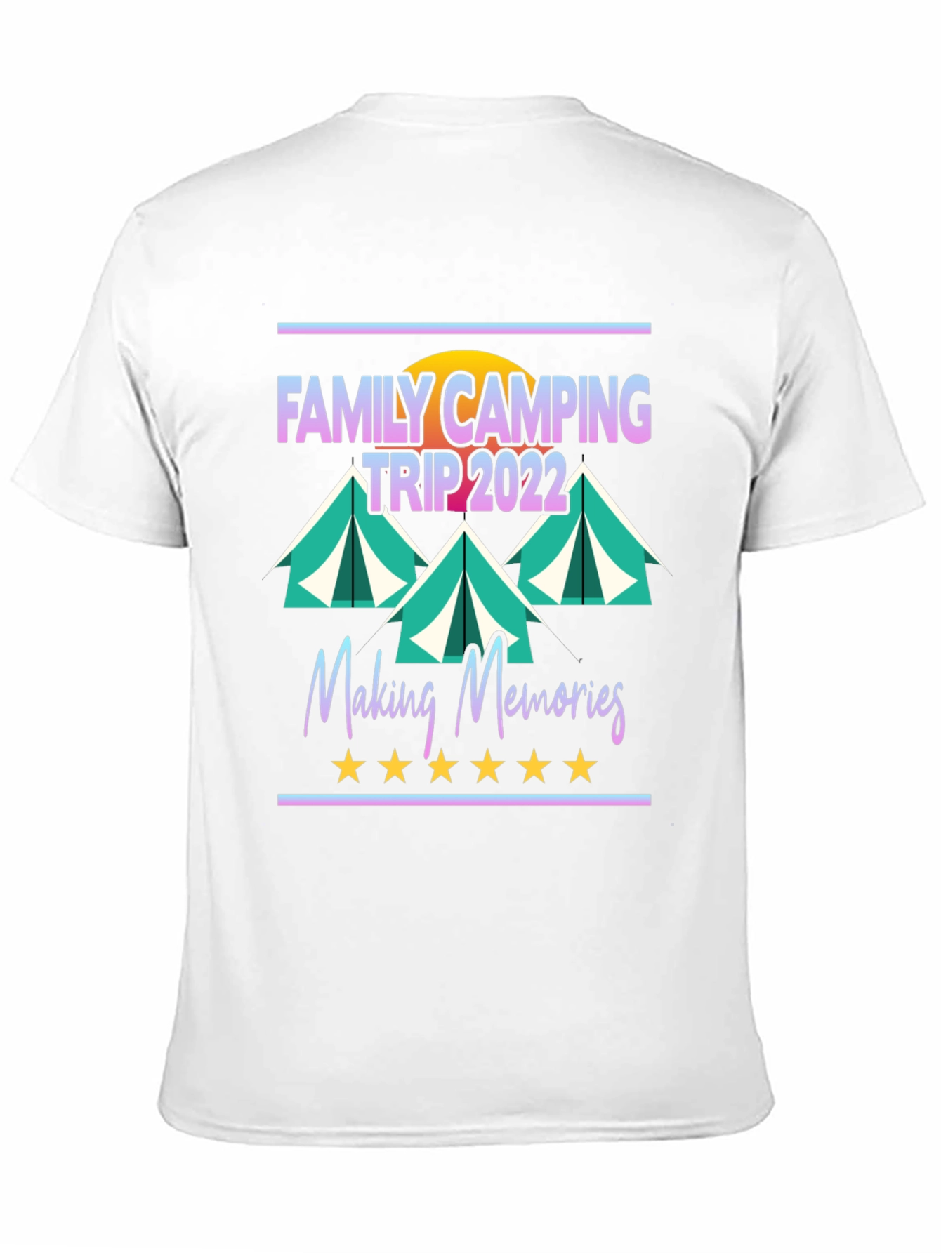 Family Camping Trip 2022 T-Shirt - Making Memories