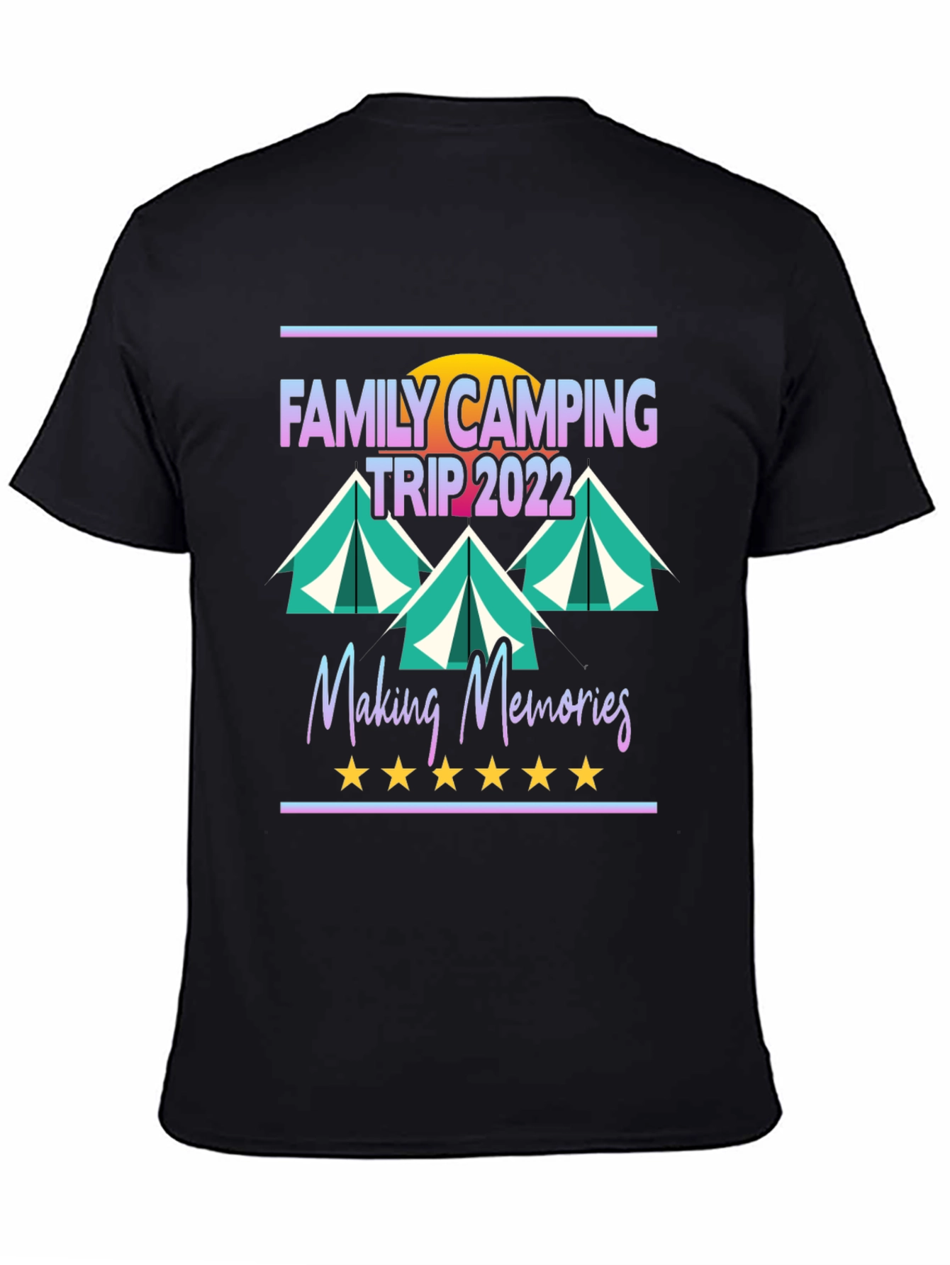 Family Camping Trip 2022 T-Shirt - Making Memories
