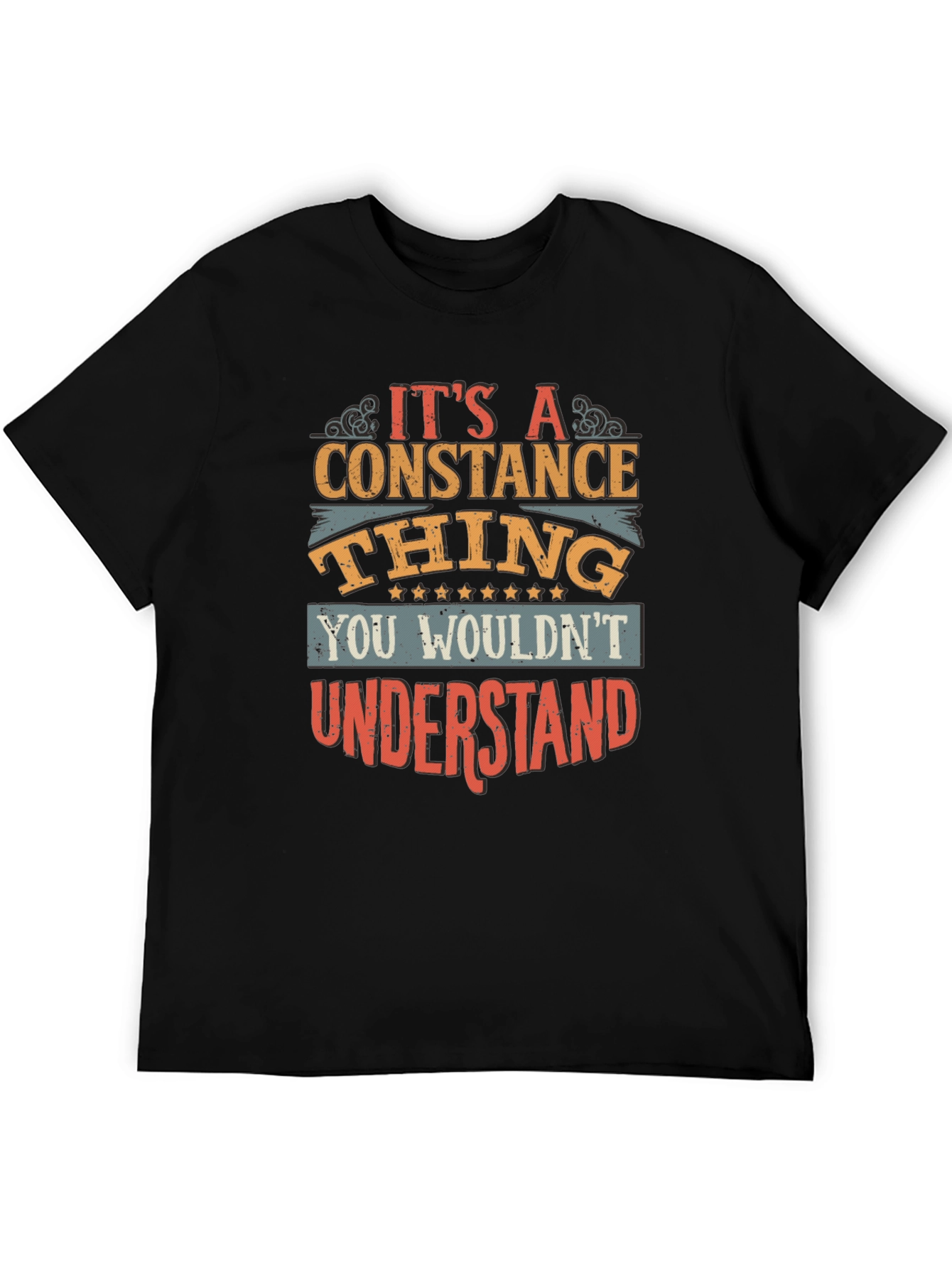 Its a Constance Thing T-Shirt Funny Gift