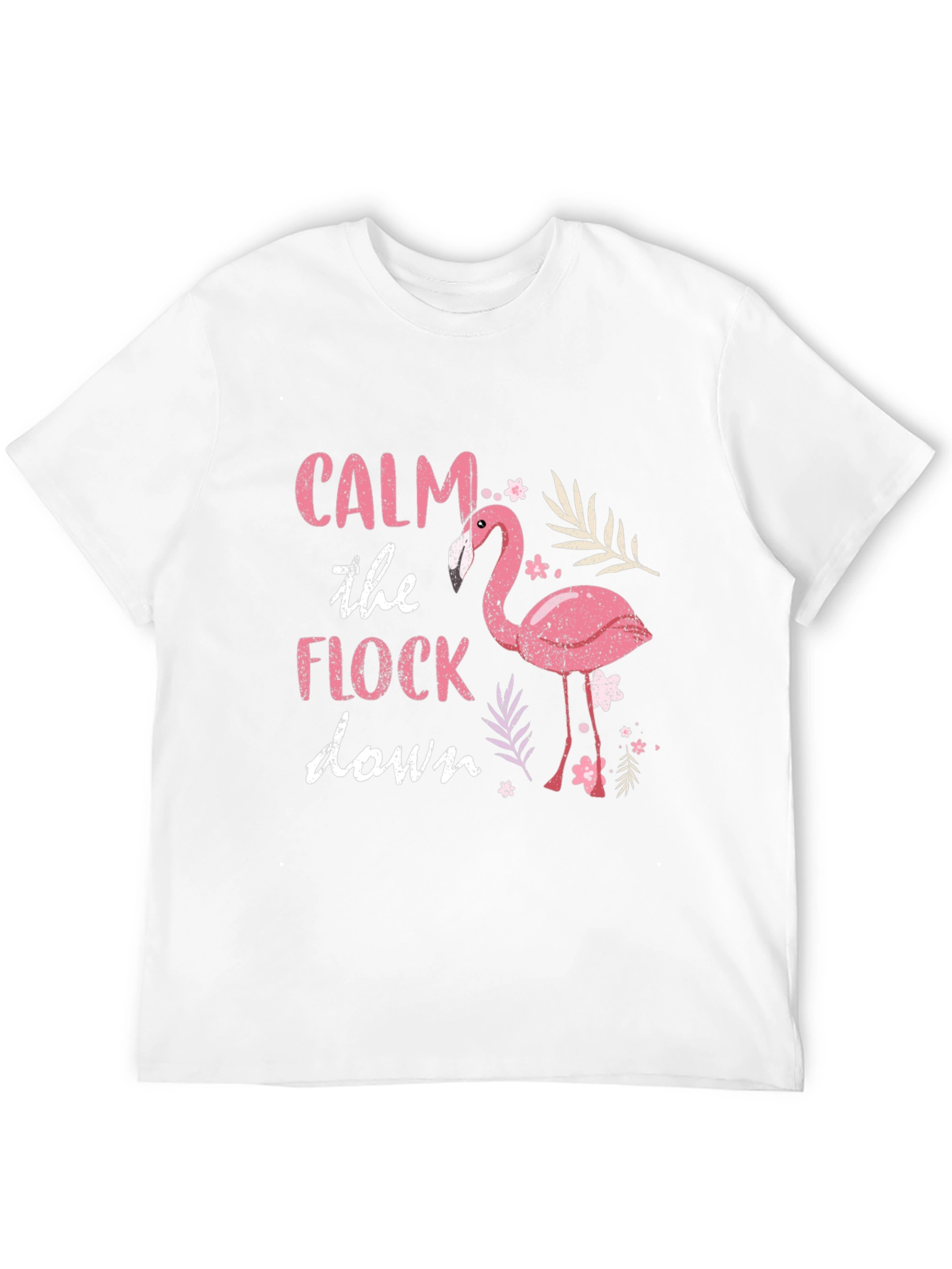 Calm The Flock Down Flamingo Graphic T-Shirt
