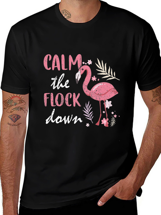 Calm The Flock Down Flamingo Graphic T-Shirt