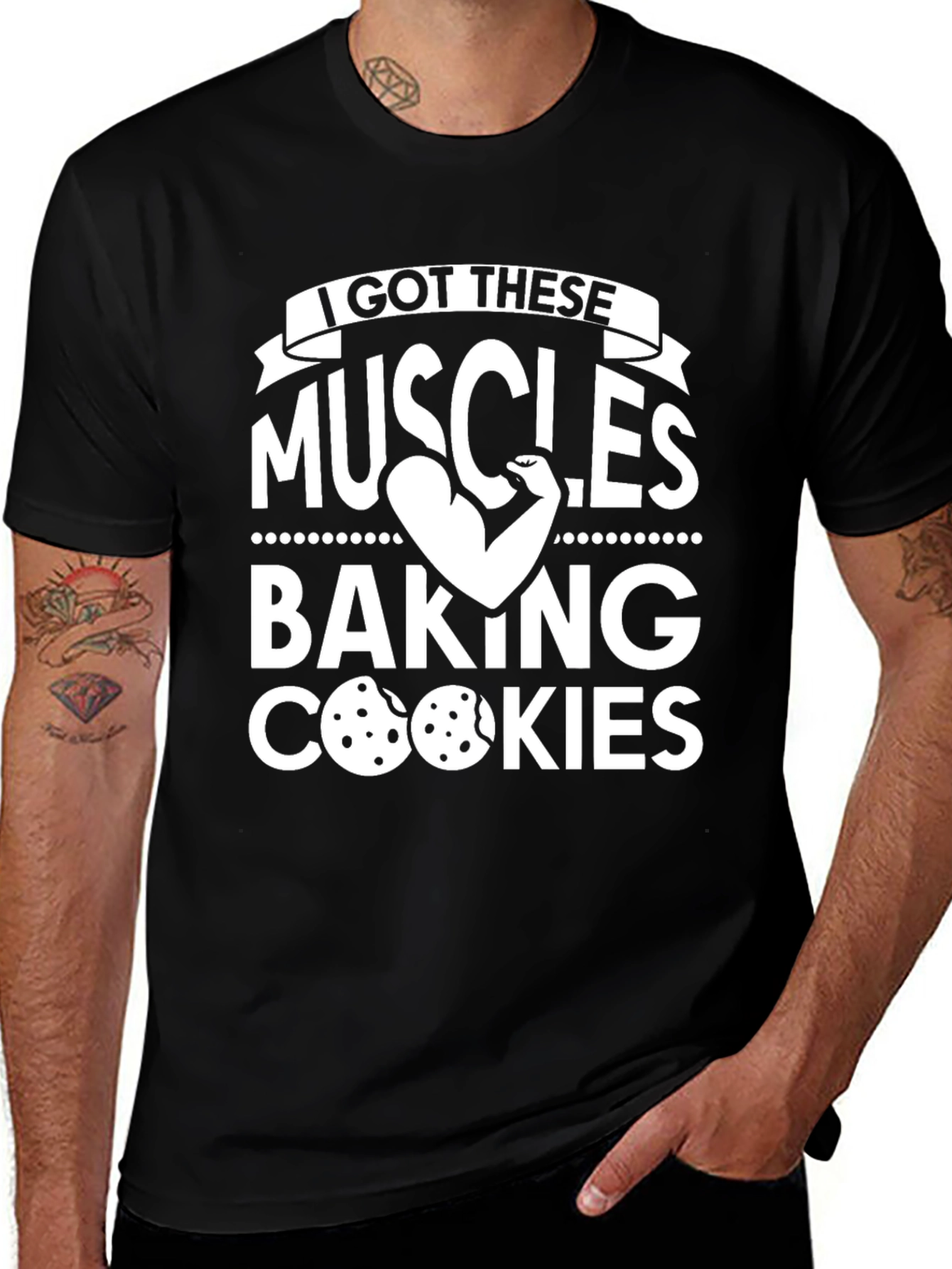 I Got These Muscles Baking Cookies T-Shirt
