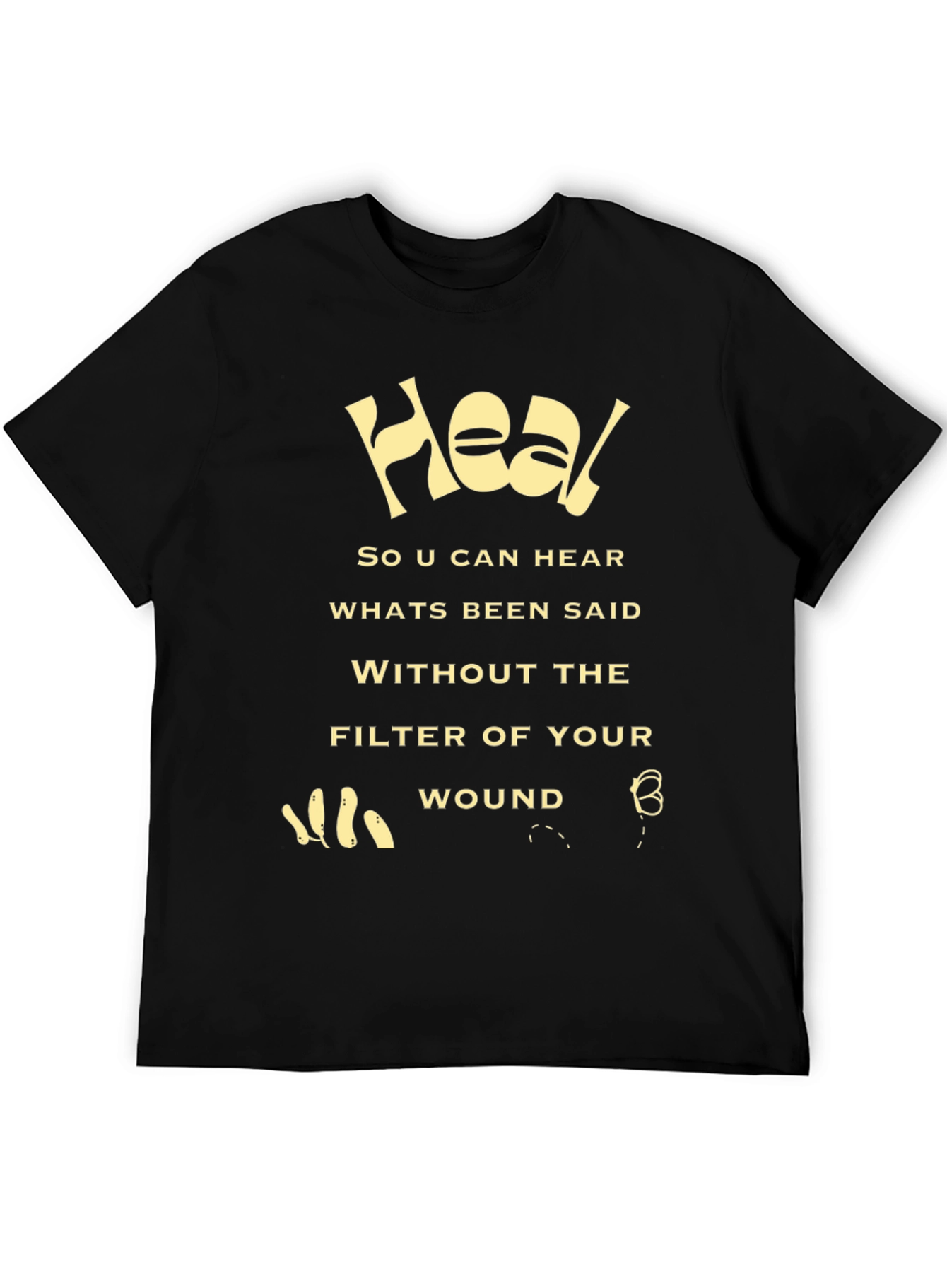 Heal Graphic Tee - Motivational Message Shirt