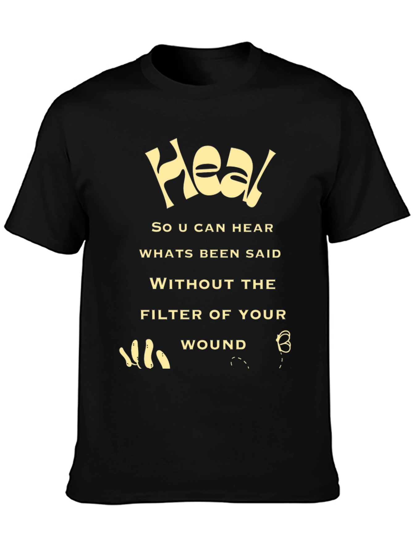 Heal Graphic Tee - Motivational Message Shirt