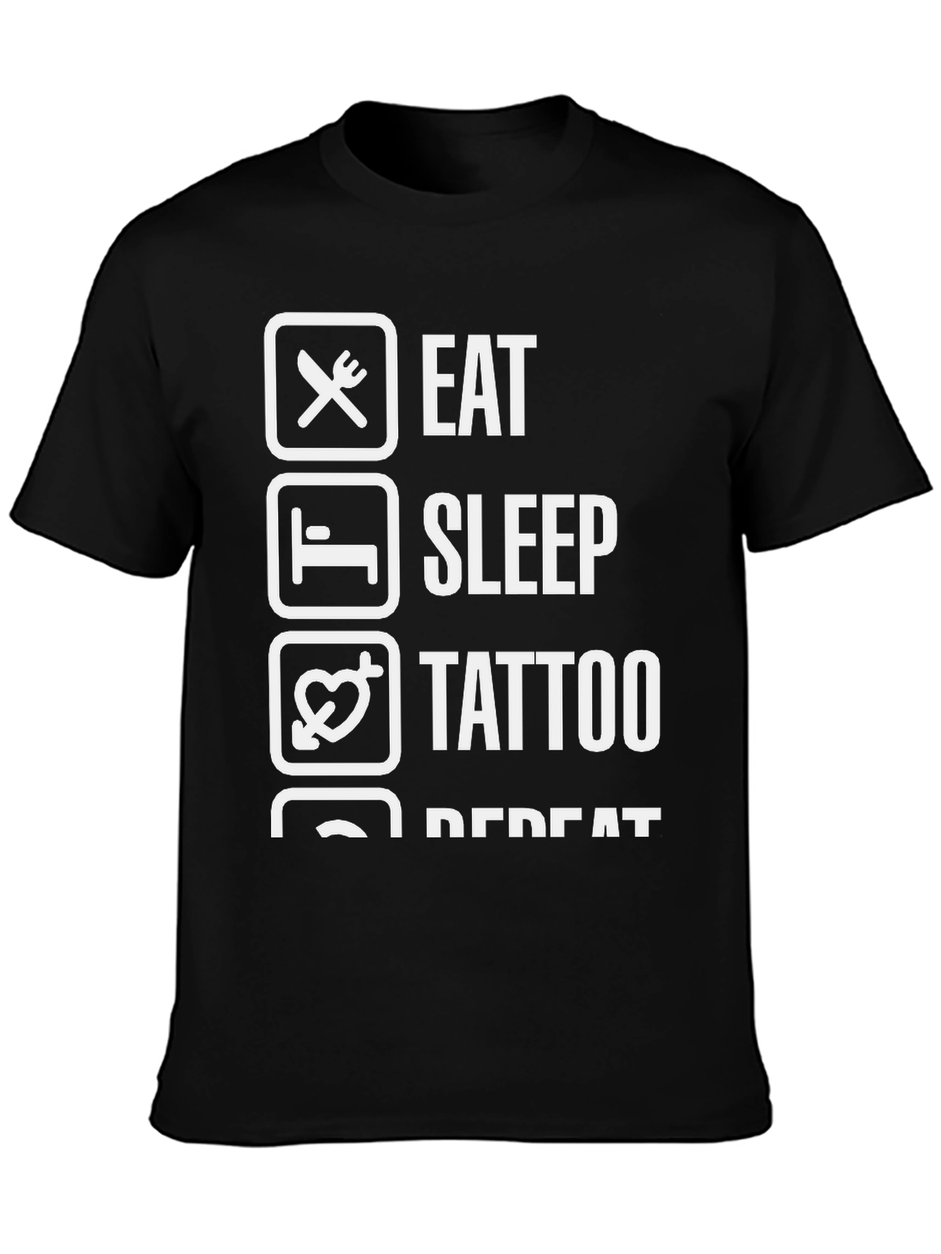 Eat Sleep Tattoo Repeat Black Graphic Tee