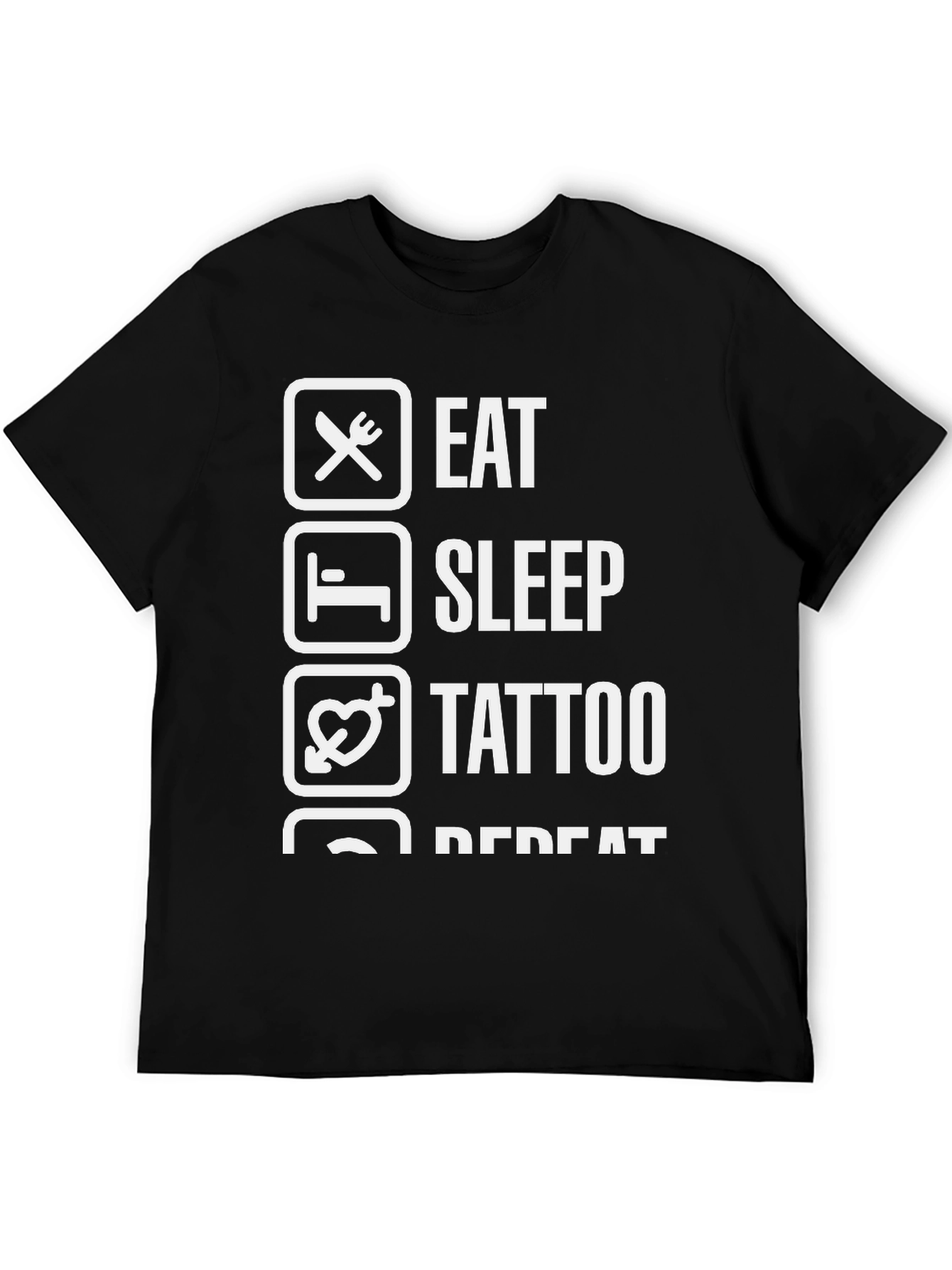 Eat Sleep Tattoo Repeat Black Graphic Tee