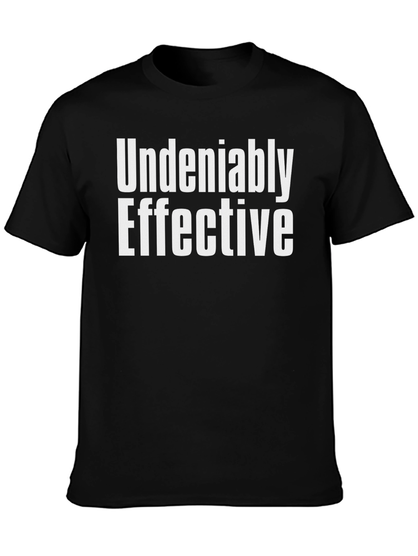 Undeniably Effective Graphic Tee - Black Cotton T-Shirt