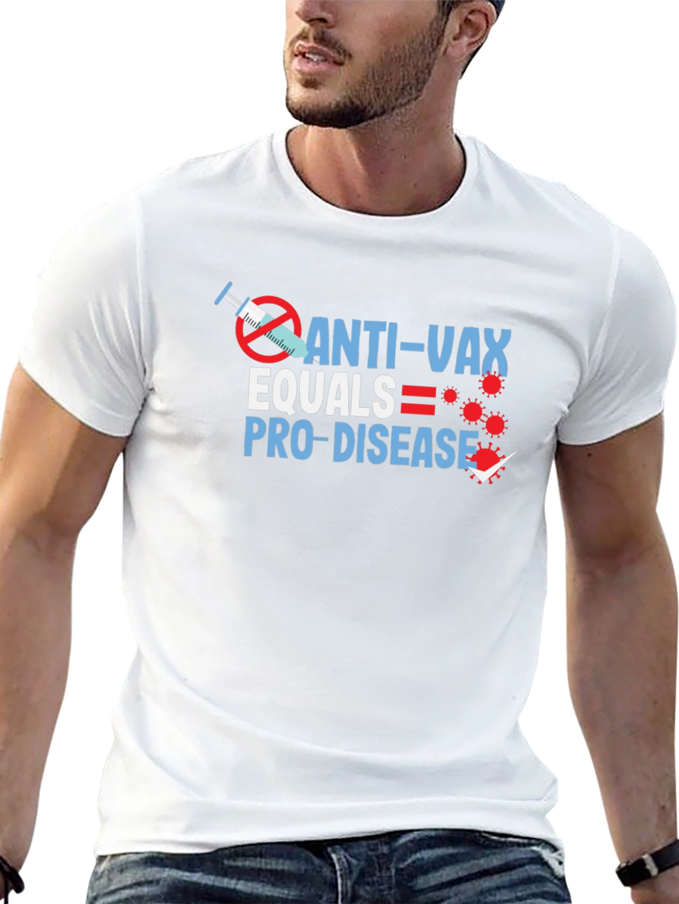 Anti-Vax Equals Pro-Disease Graphic T-Shirt