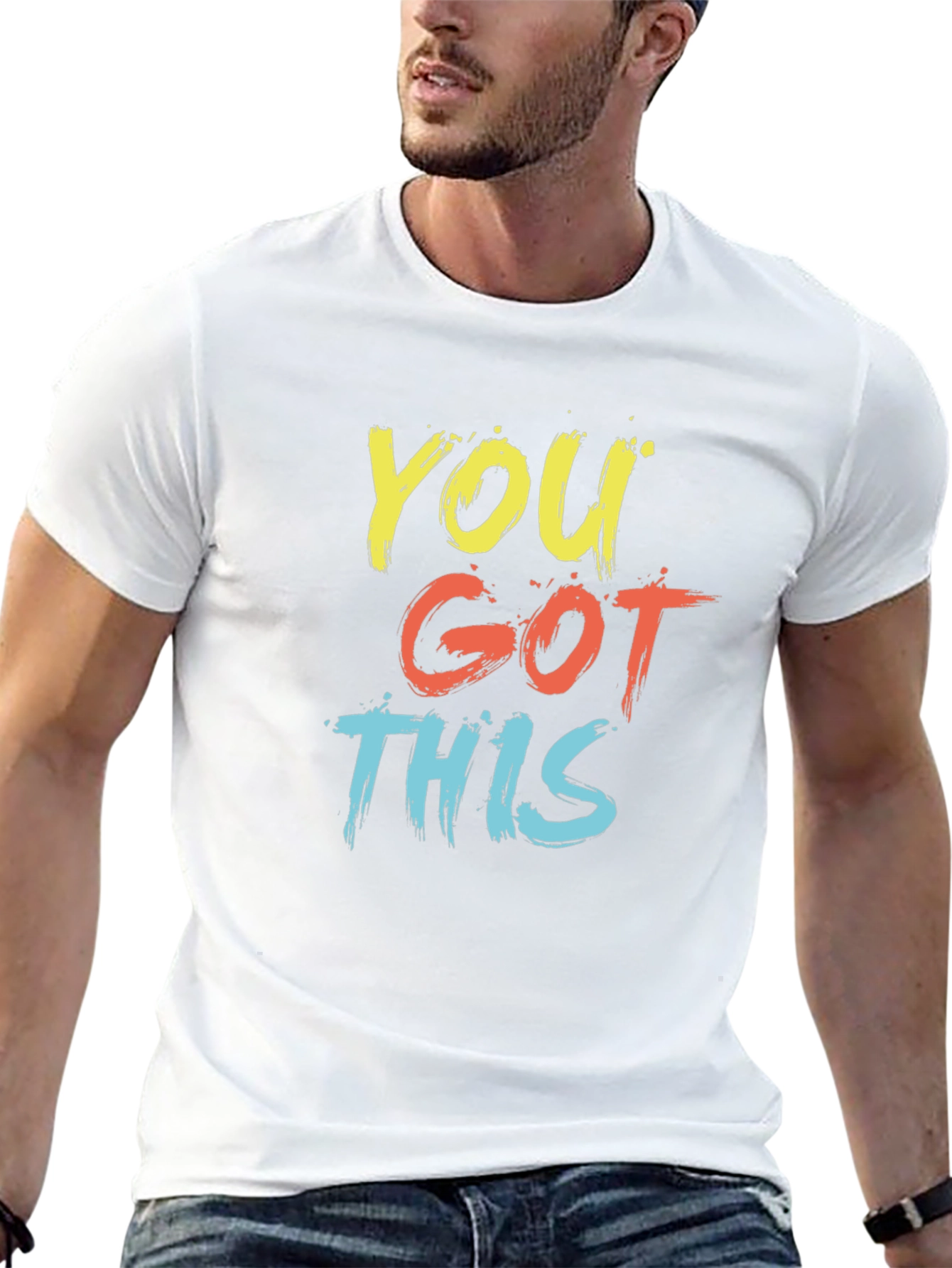You Got This Graphic T-Shirt - Motivational Tee